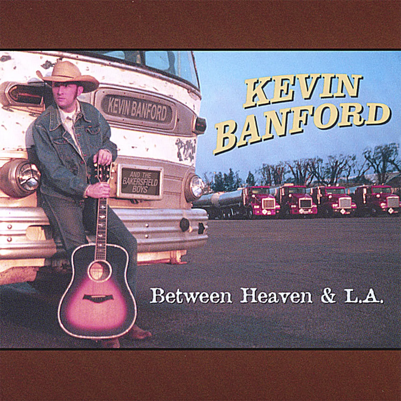 Kevin Banford BETWEEN HEAVEN & L.A. CD