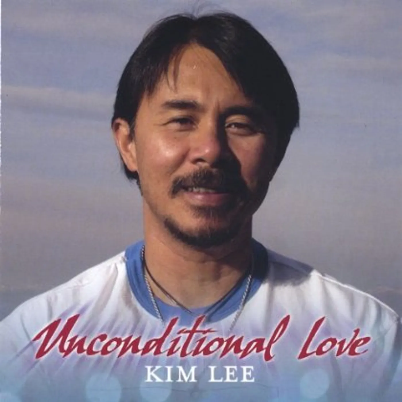 Kim Lee UNCONDITIONAL LOVE CD