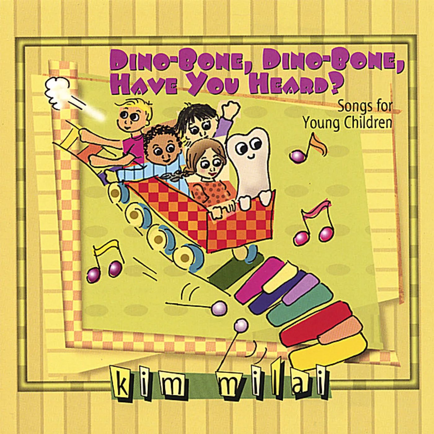 Kim Milai DINO-BONE DINO-BONE HAVE YOU HEARD? CD