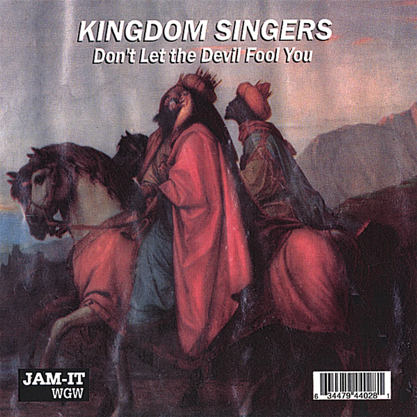 Kingdom Singers DON'T LET THE DEVIL FOOL YOU CD