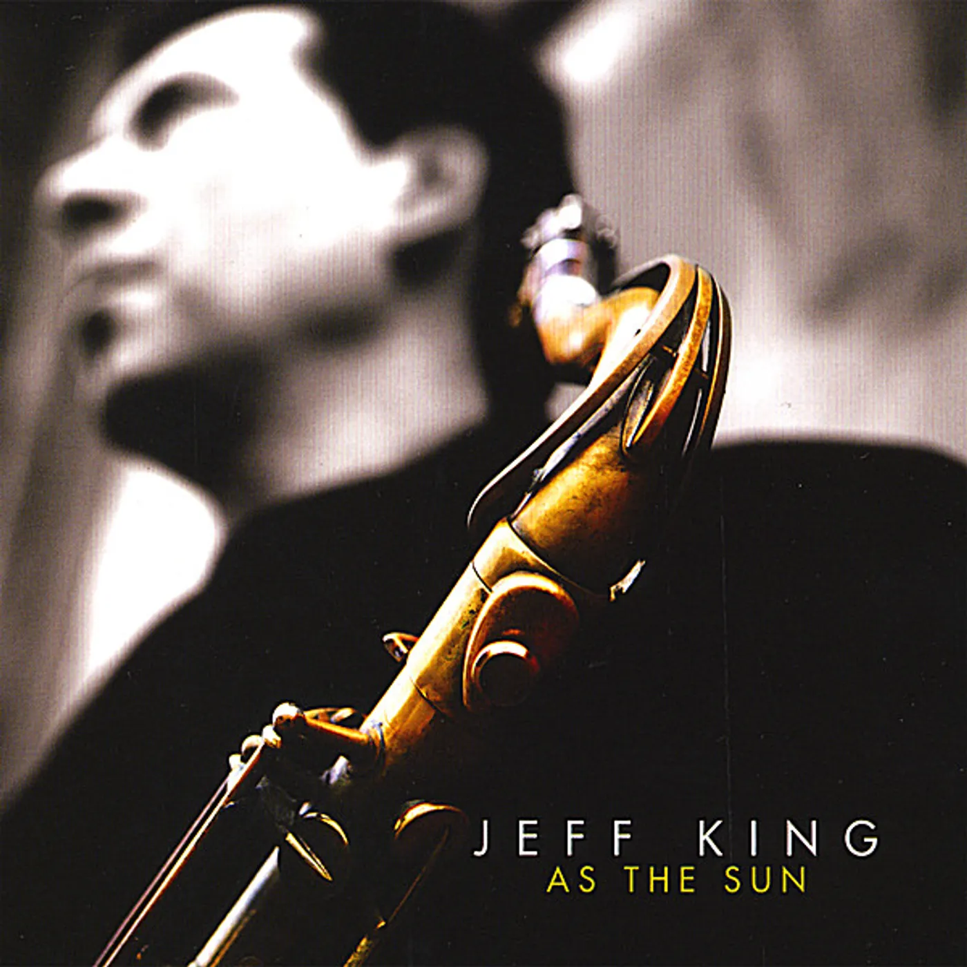 Jeff King AS THE SUN CD