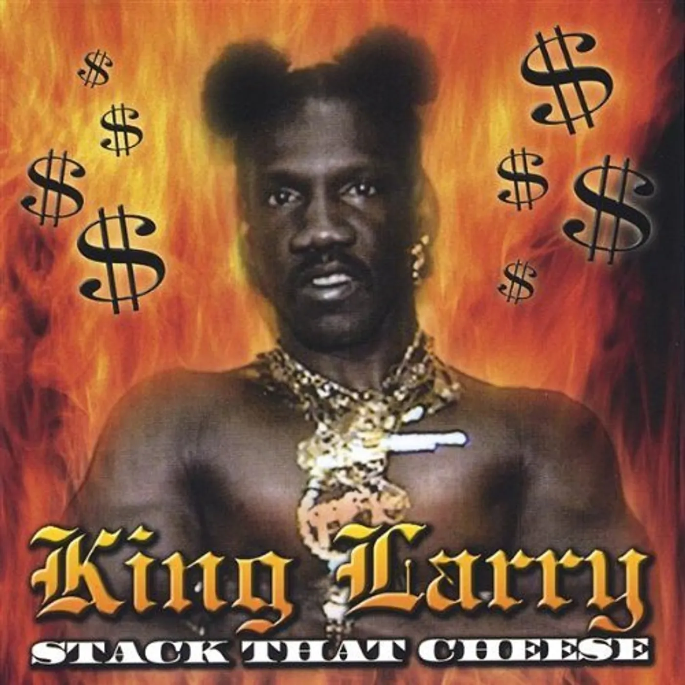 King Larry STACK THAT CHEESE CD