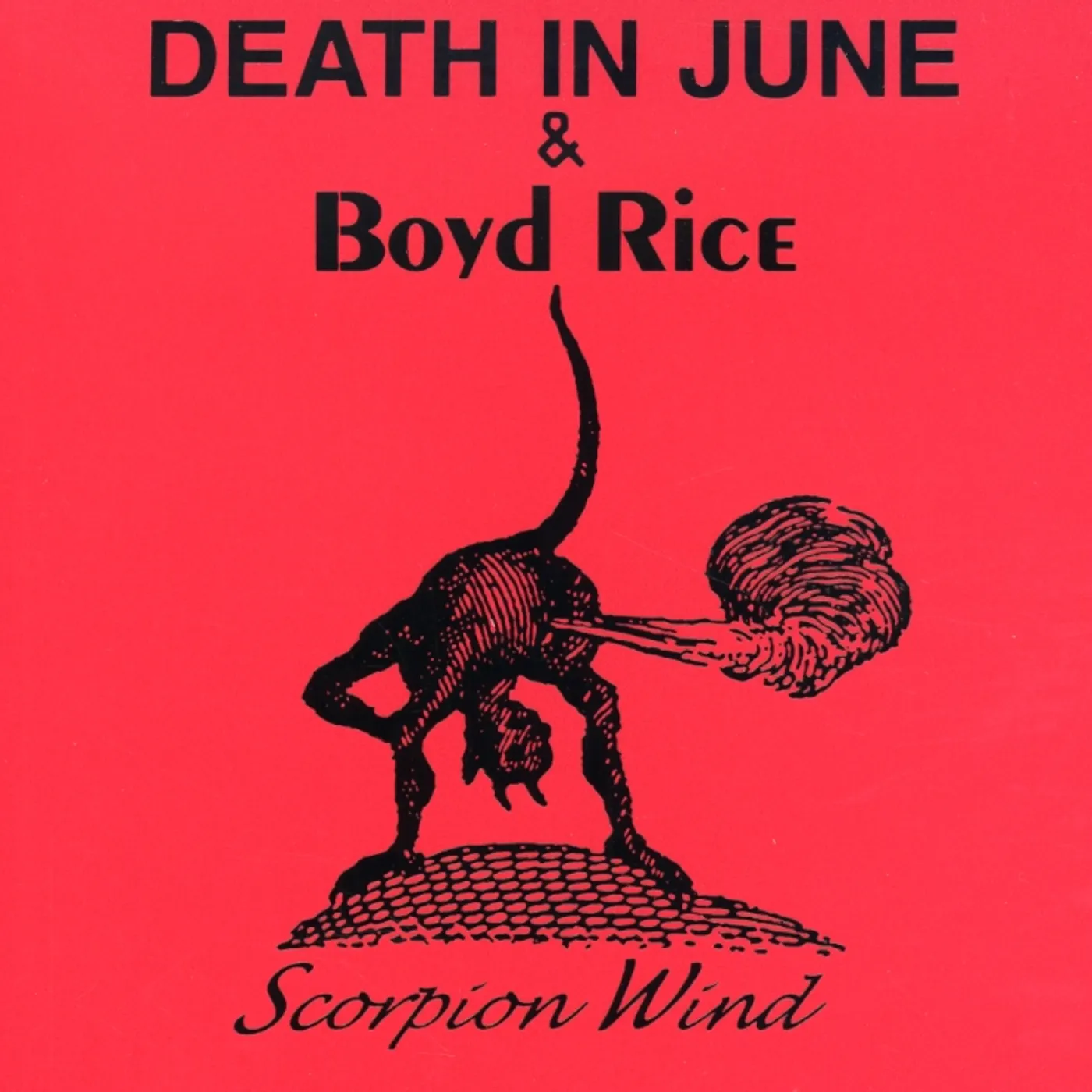 Death In June & Boyd Rice SCORPION WIND CD