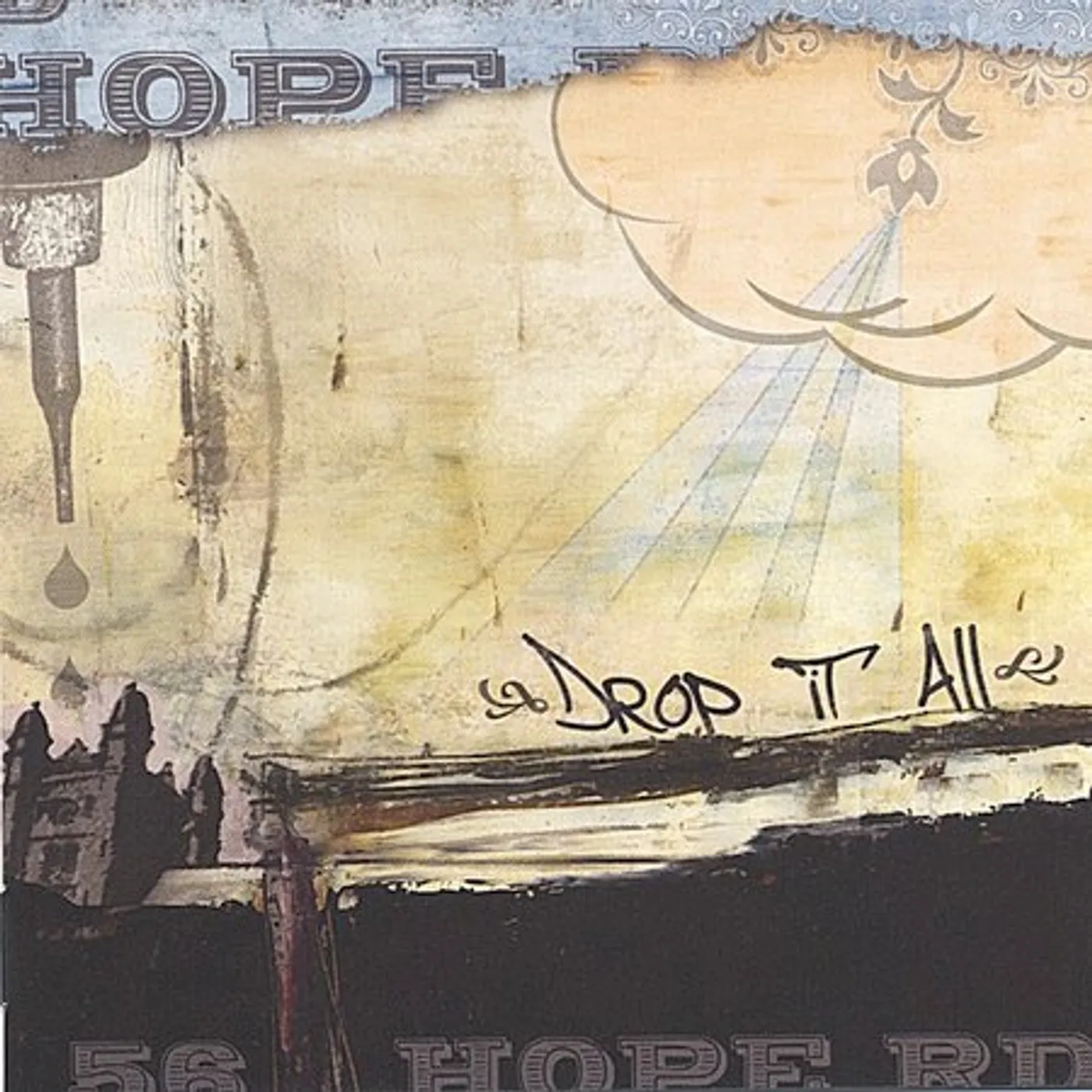 56 Hope Road DROP IT ALL CD