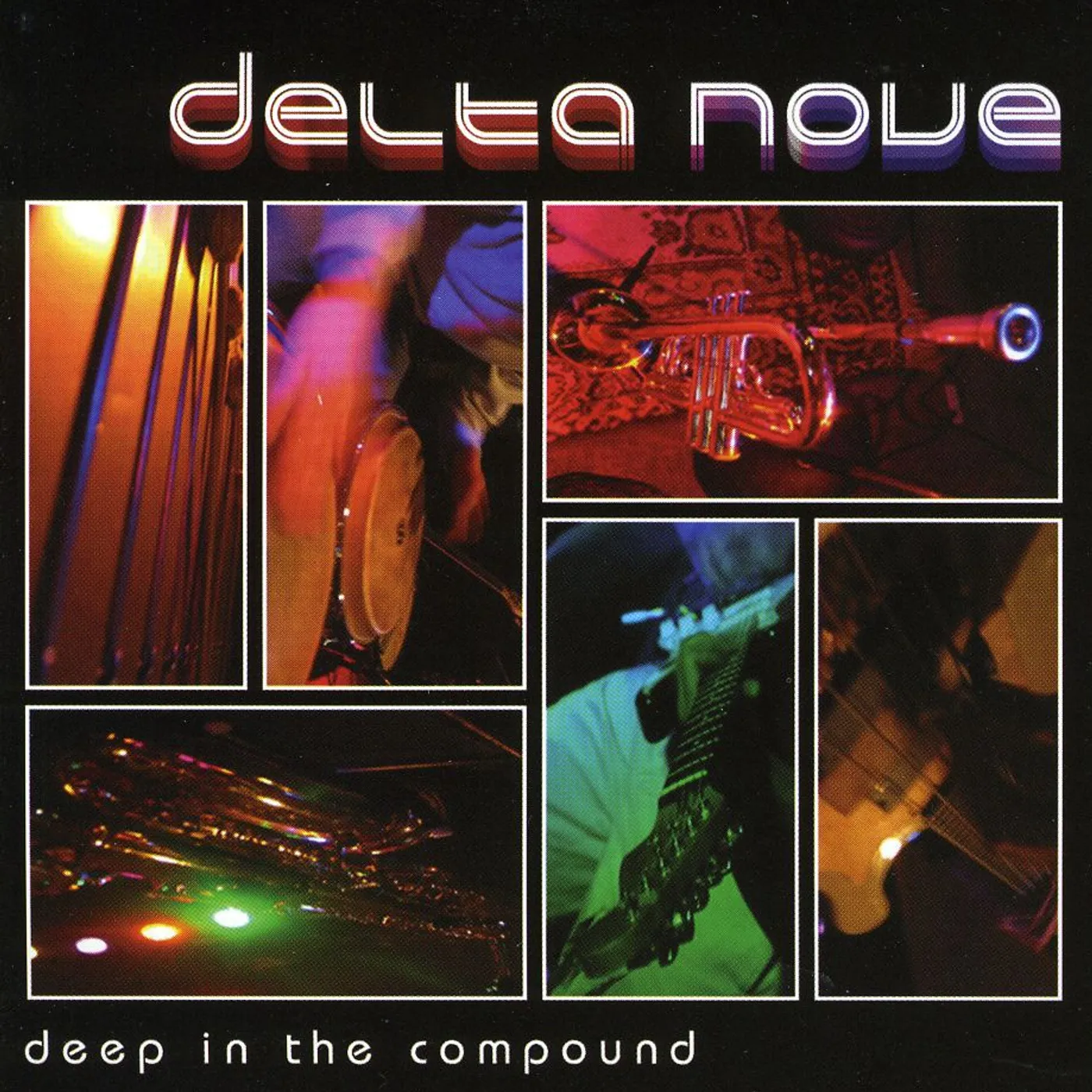 Delta Nove LIVE IN THE COMPOUND CD