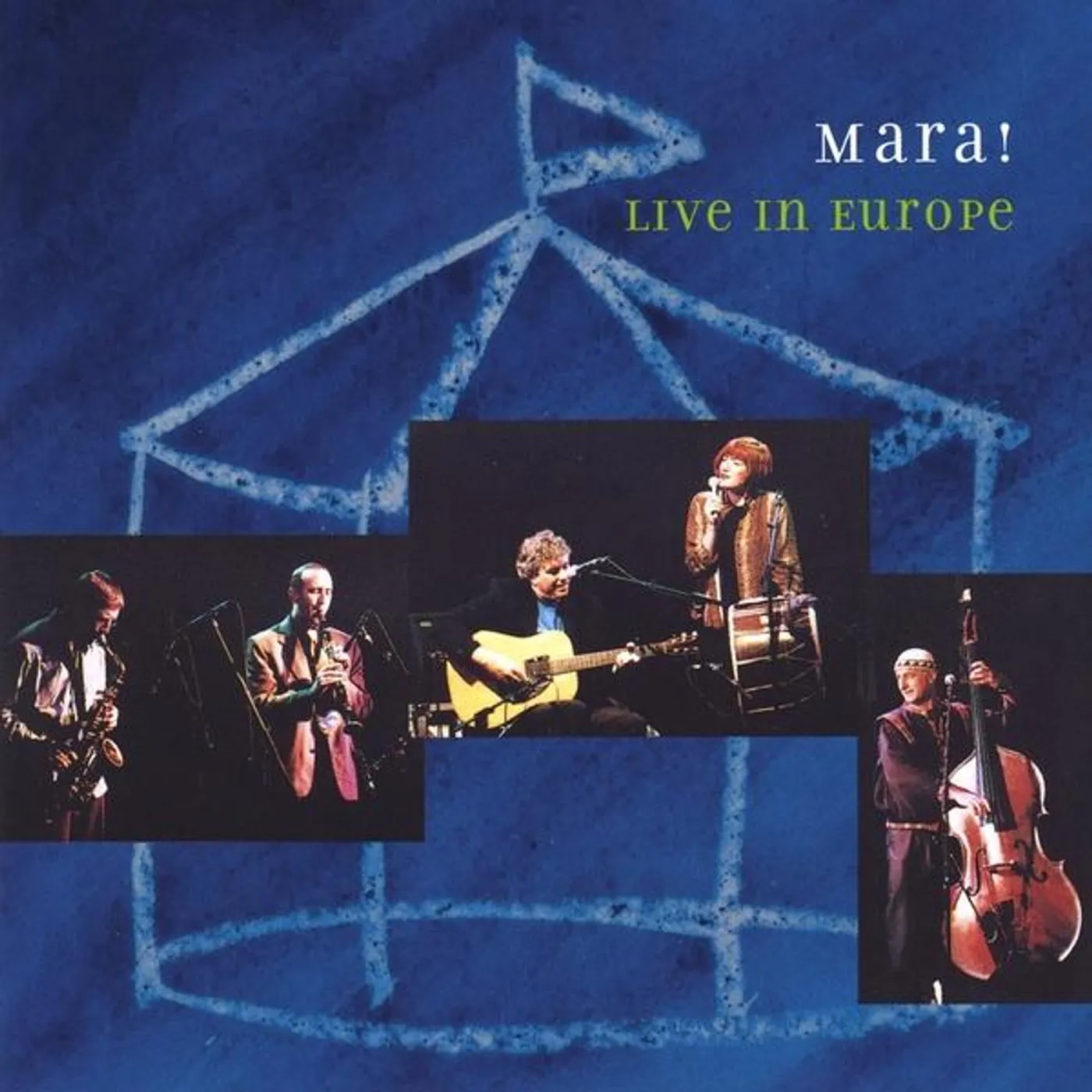 Mara! LIVE IN EUROPE CD