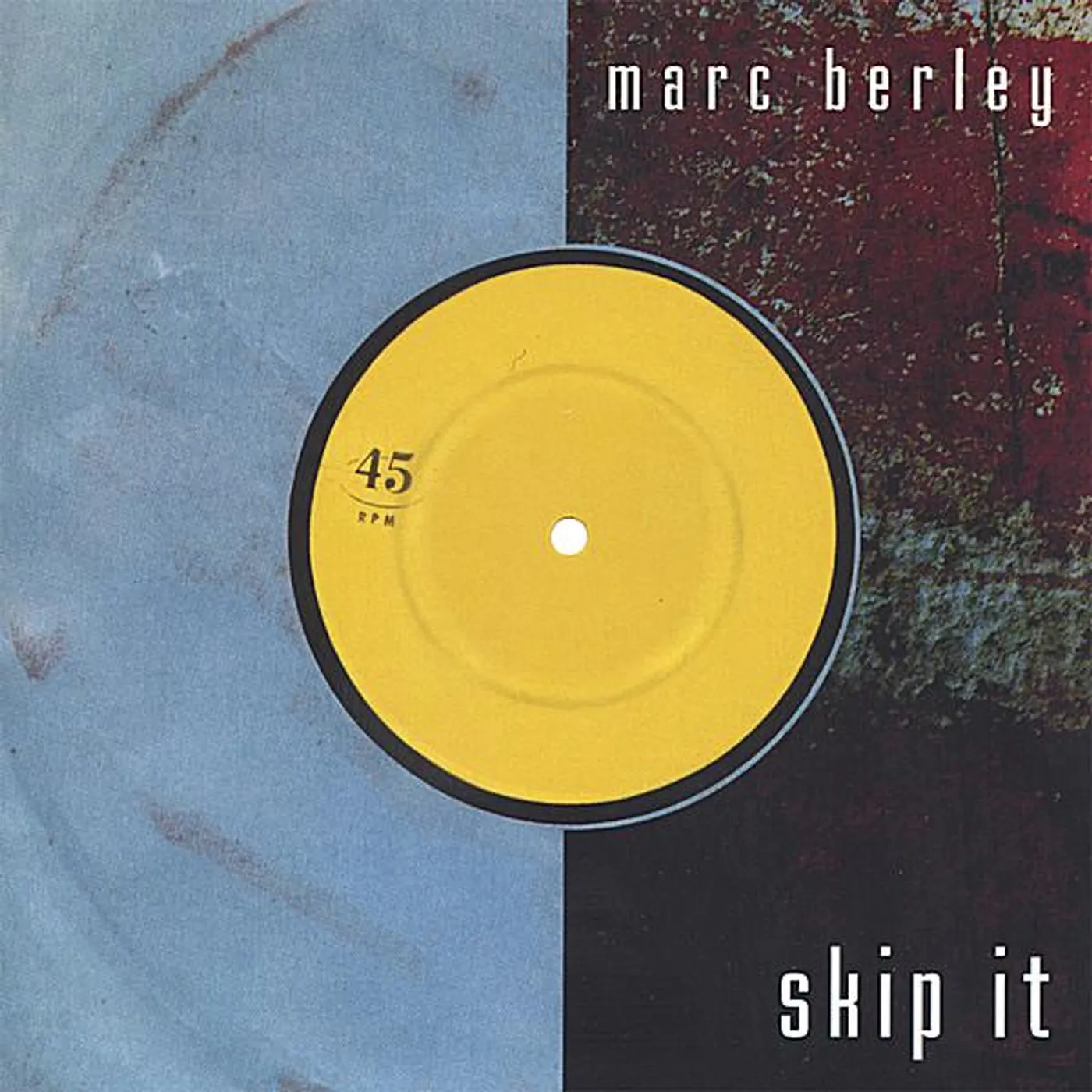 Marc Berley SKIP IT CD