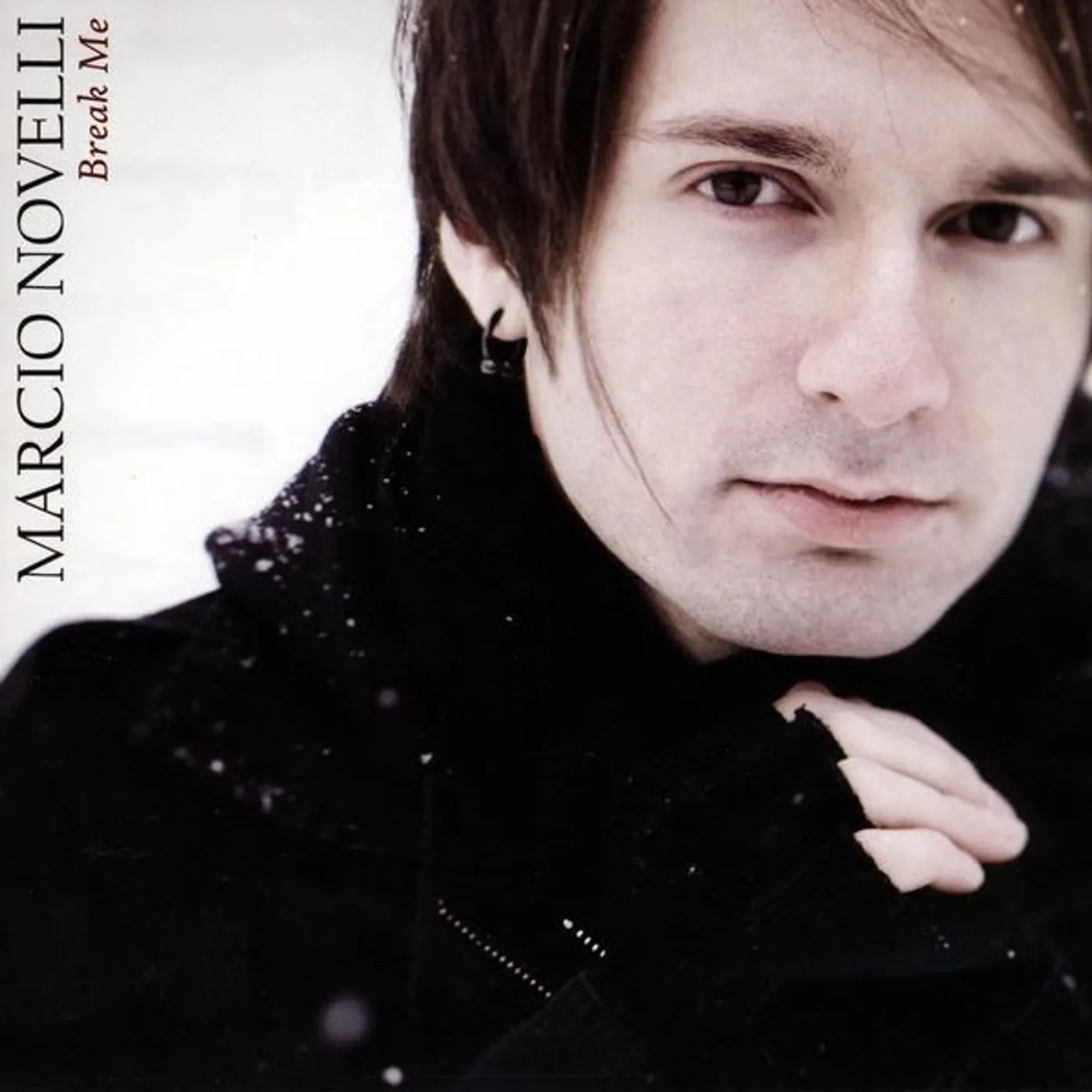 Marcio Novelli BREAK ME CD