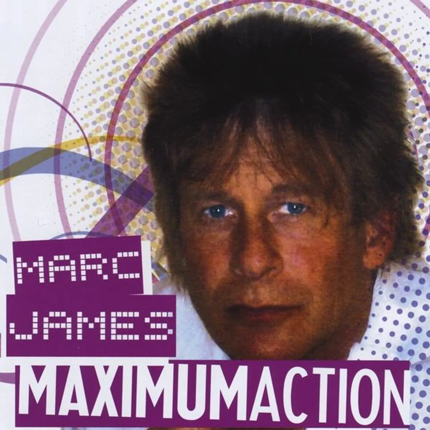 Marc James MAXIMUM ACTION CD
