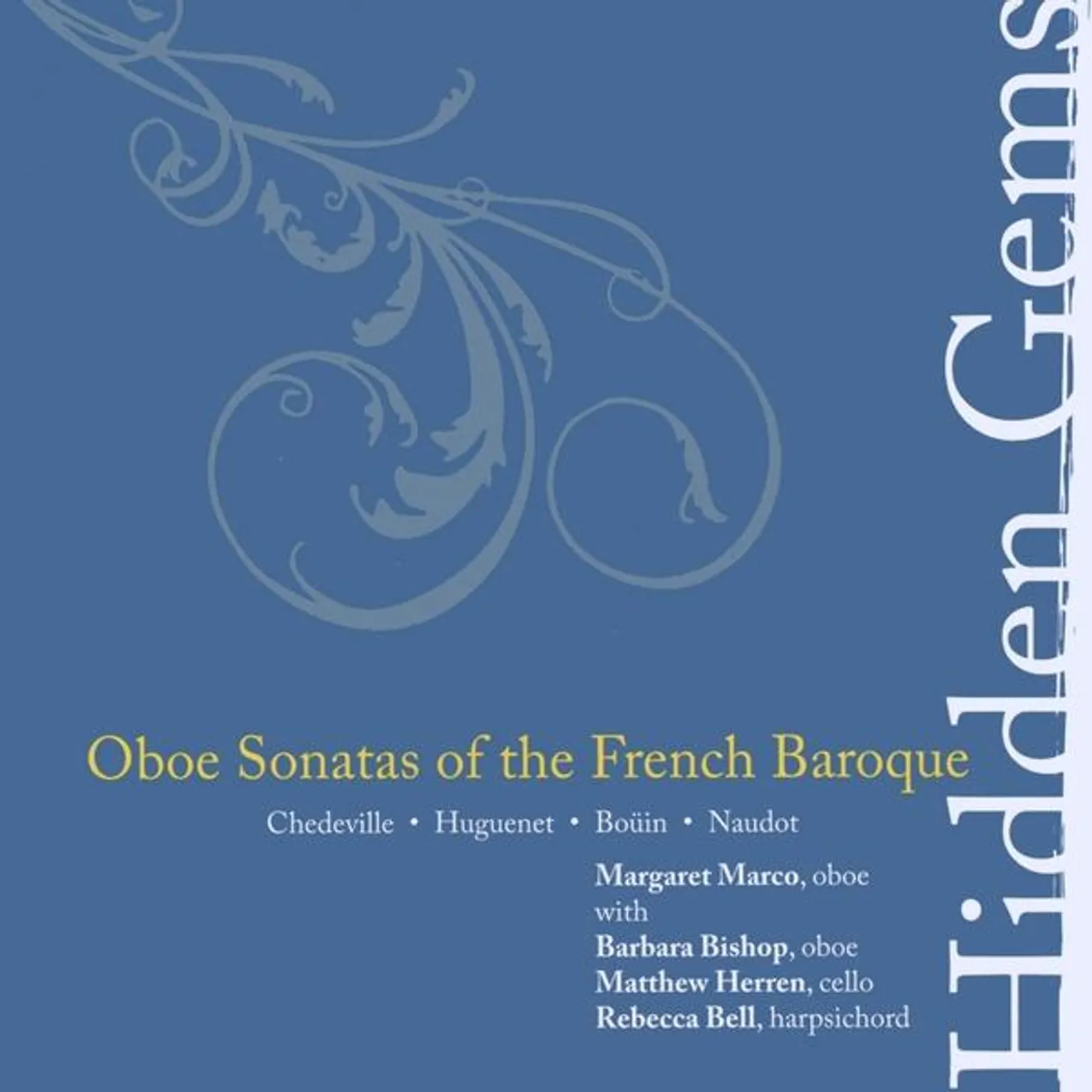 Margaret Marco HIDDEN GEMS: OBOE SONATAS OF THE FRENCH BAROQUE CD