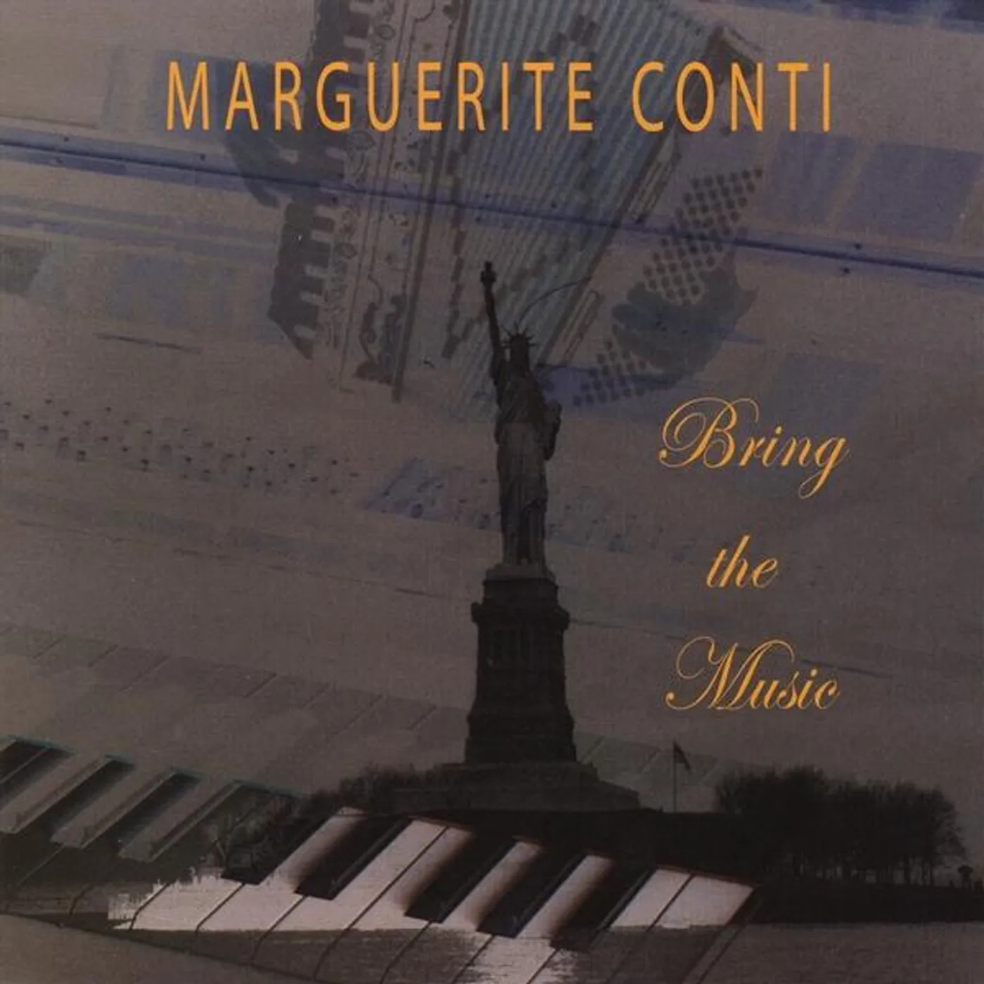 Marguerite Conti BRING THE MUSIC CD