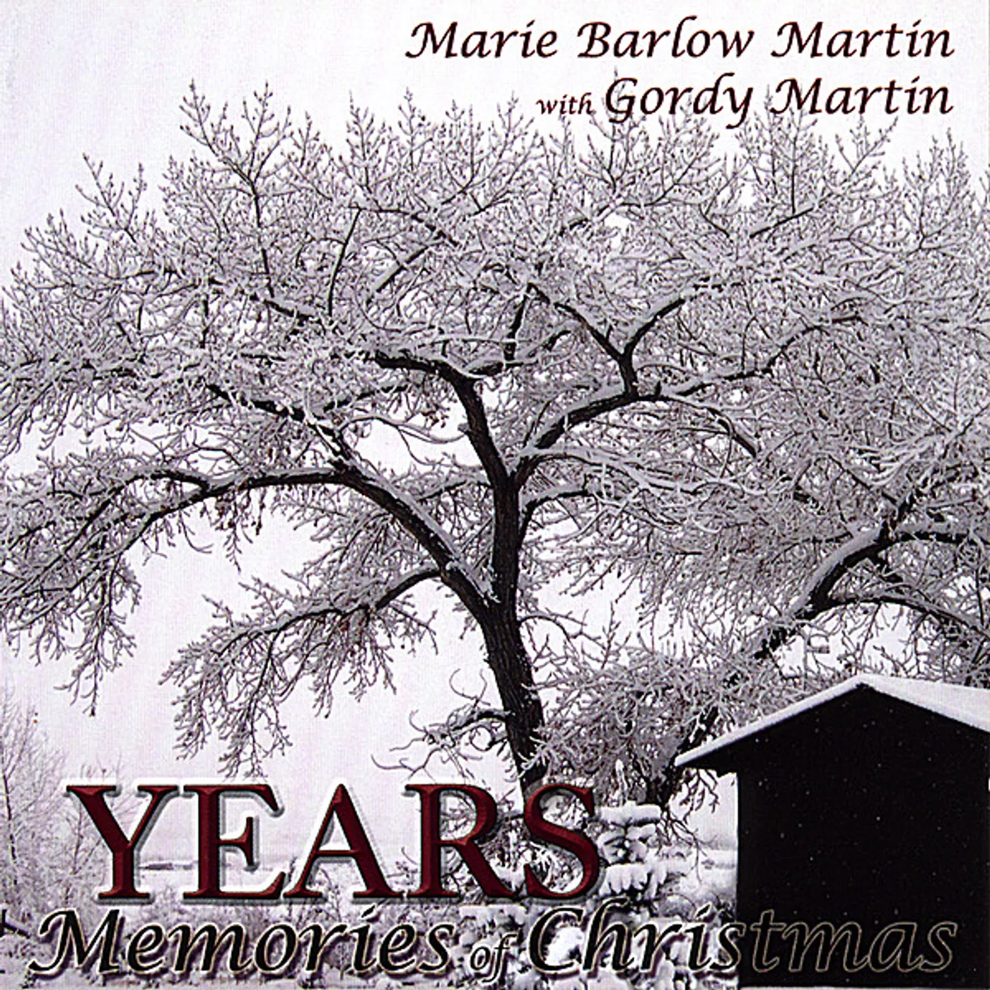 Marie Barlow Martin YEARS-MEMORIES OF CHRISTMAS CD