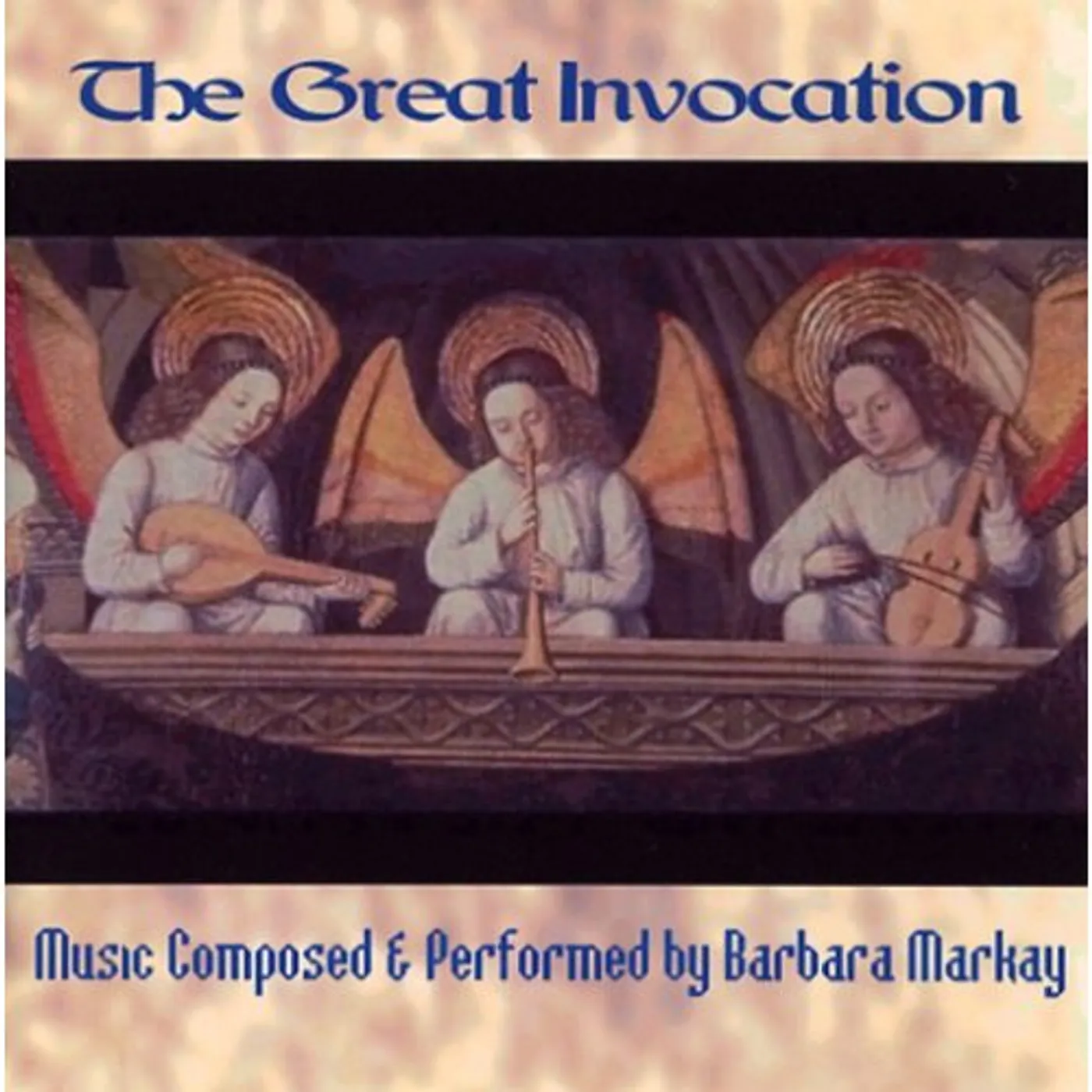 Barbara Markay GREAT INVOCATION CD