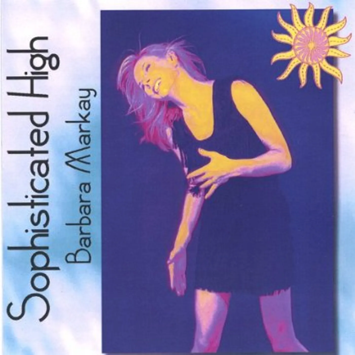 Barbara Markay SOPHISTICATED HIGH CD