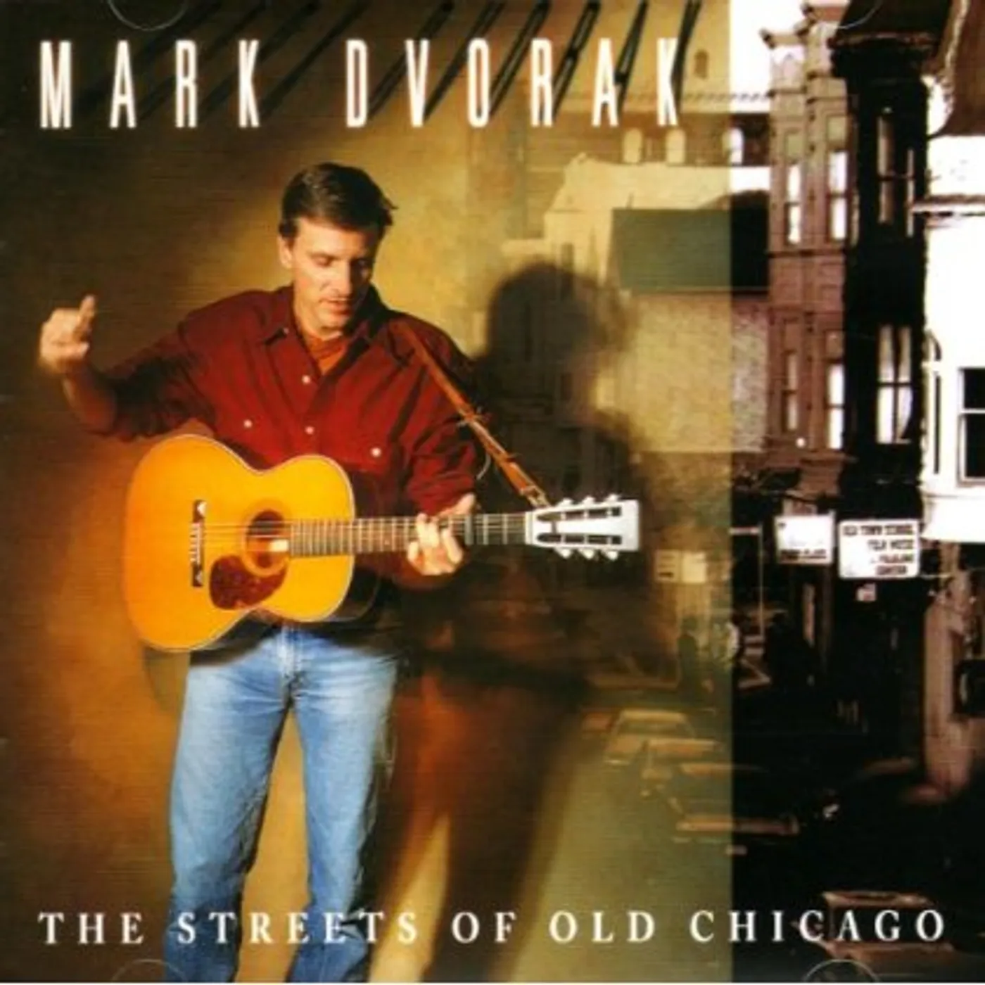 Mark Dvorak STREETS OF OLD CHICAGO CD