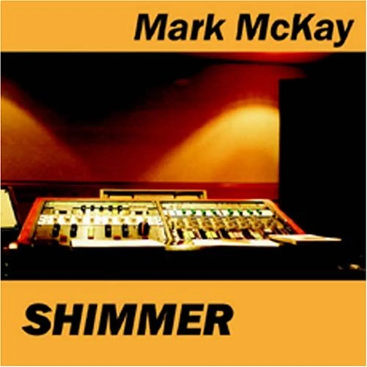 Mark Mckay SHIMMER CD