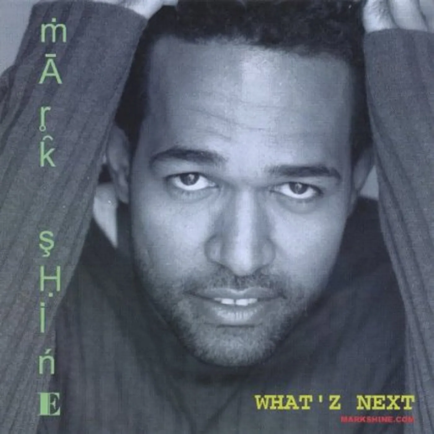 Mark Shine WHATZ NEXT CD