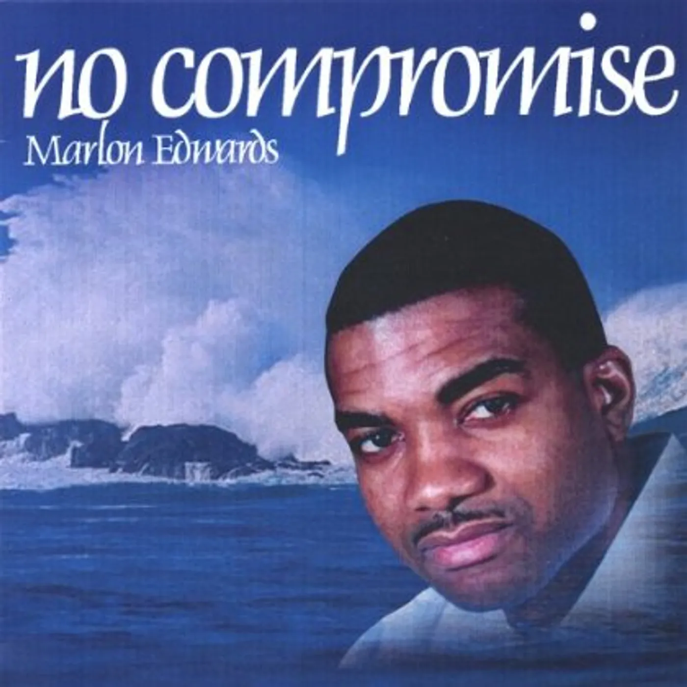 Marlon Edwards NO COMPROMISE CD