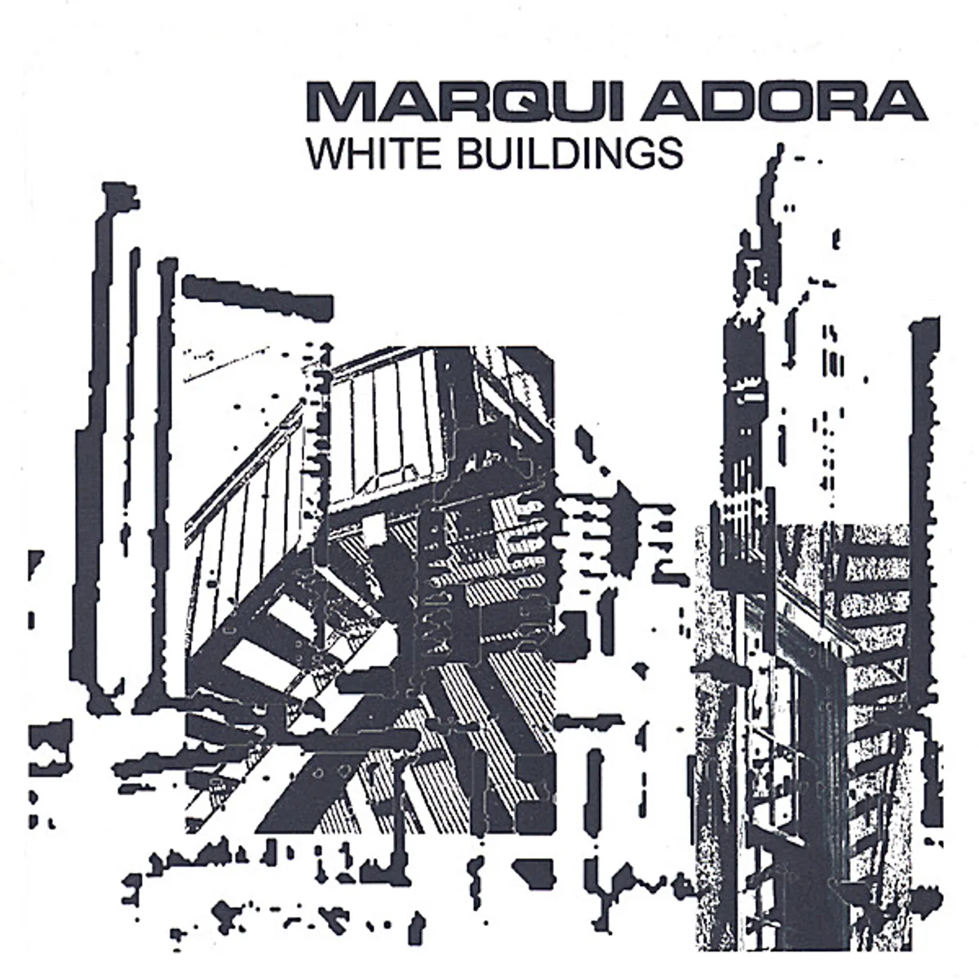 Marqui Adora WHITE BUILDINGS CD