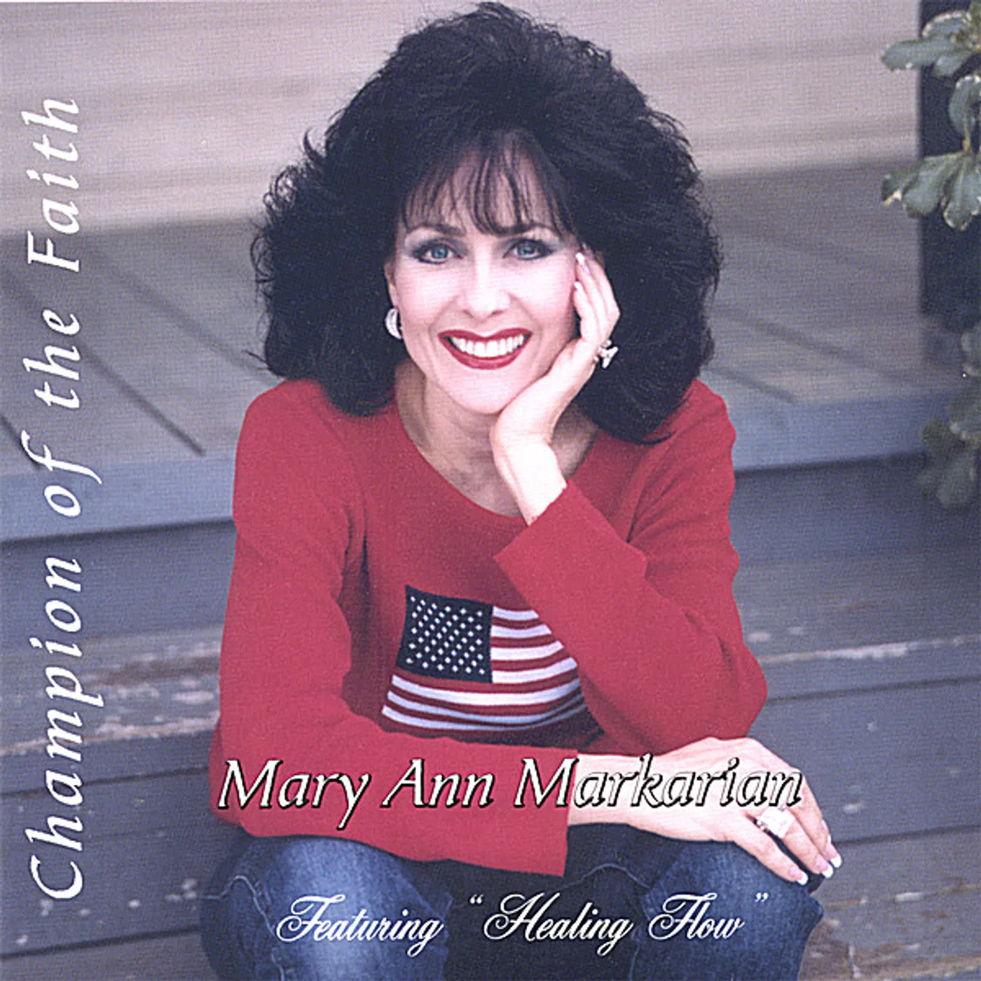 Mary Ann Markarian CHAMPION OF THE FAITH CD
