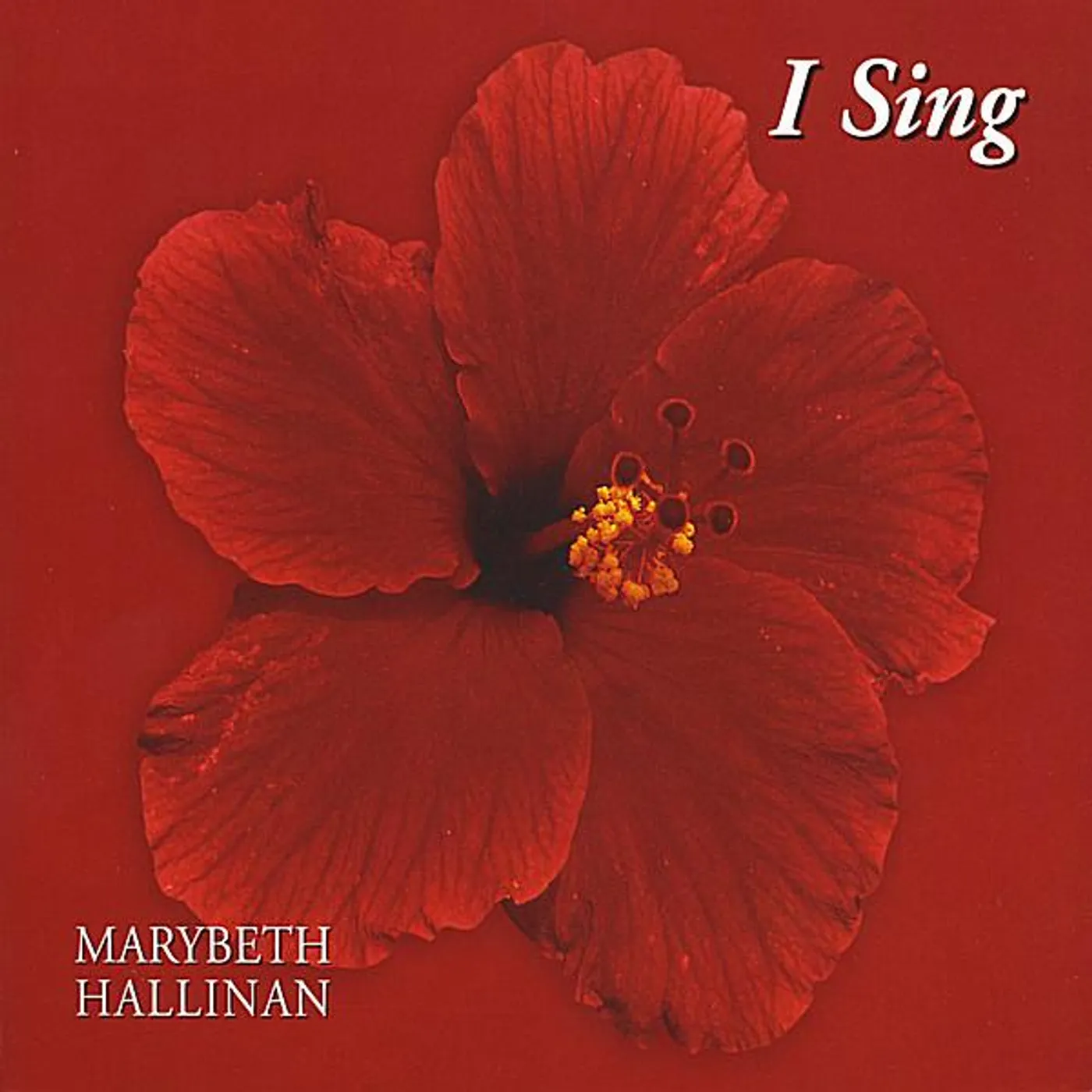 Marybeth Hallinan I SING CD