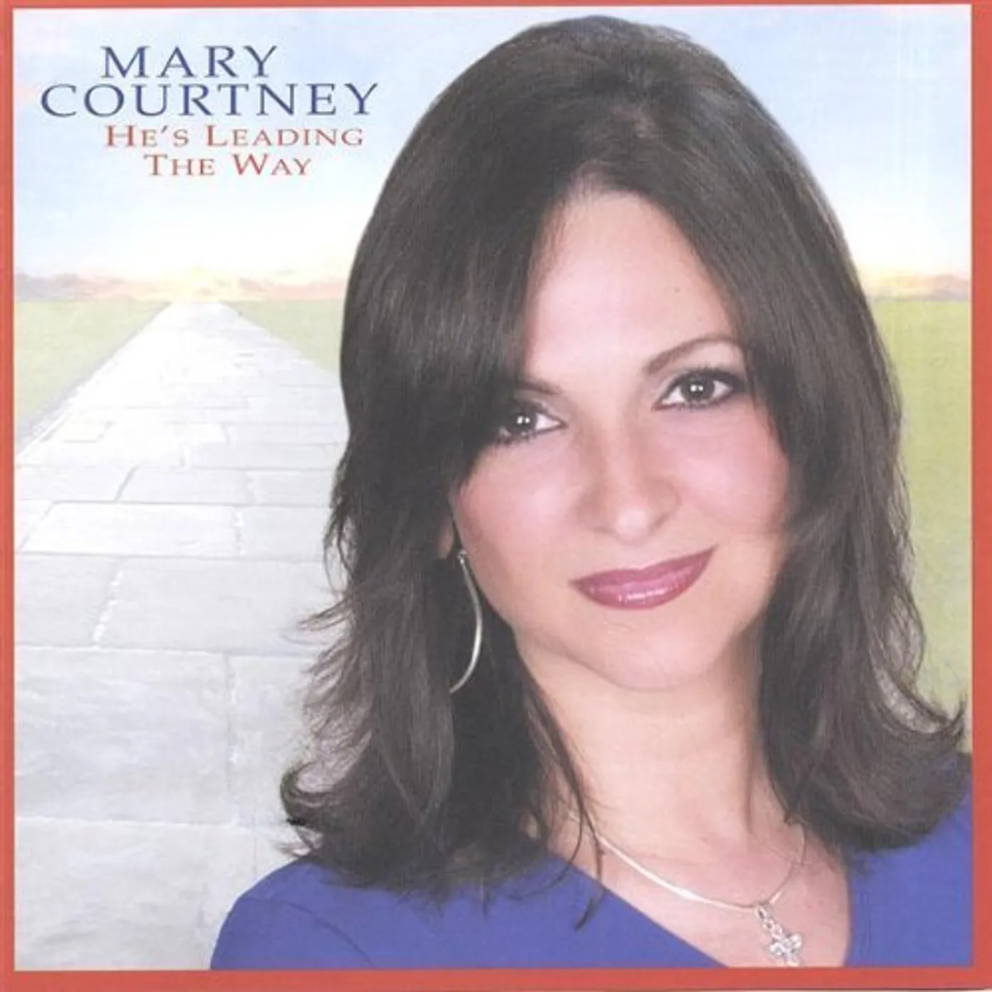 Mary Courtney HES LEADING THE WAY CD