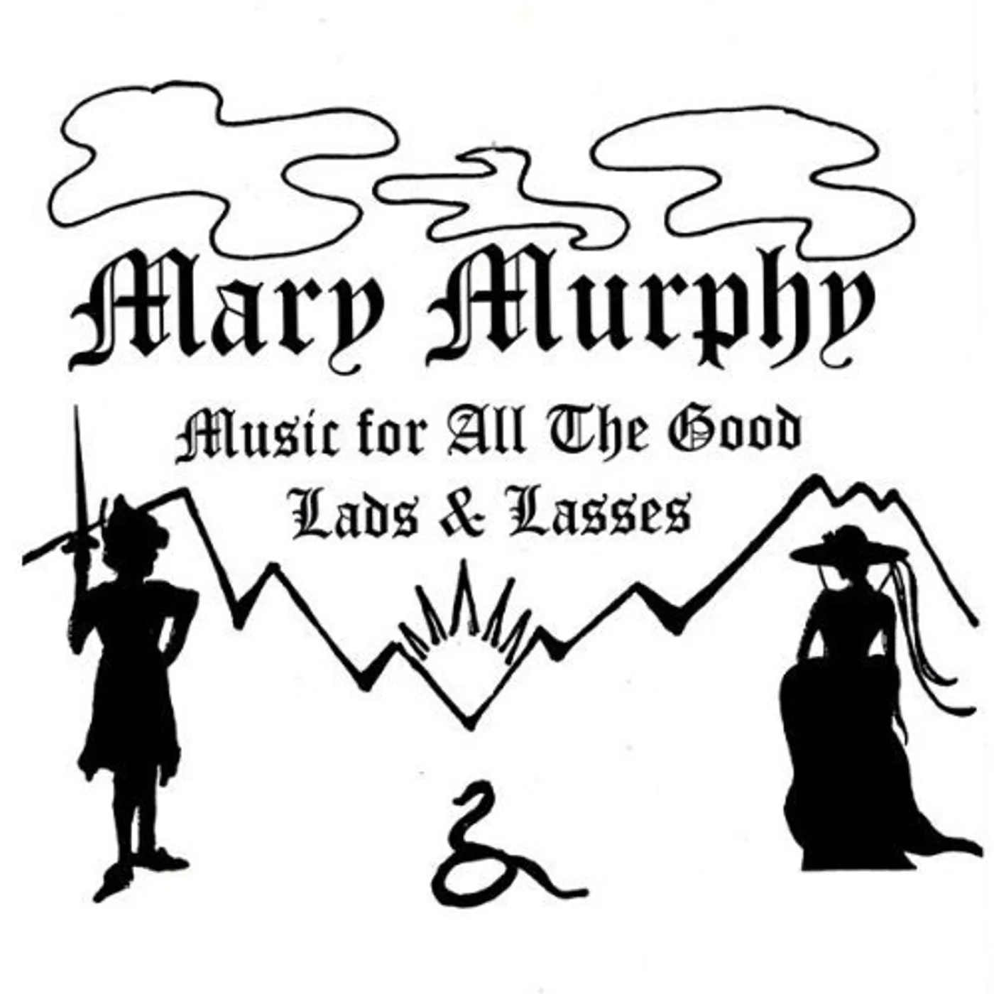 Mary Murphy MUSIC FOR ALL THE GOOD LADS & LASSES CD