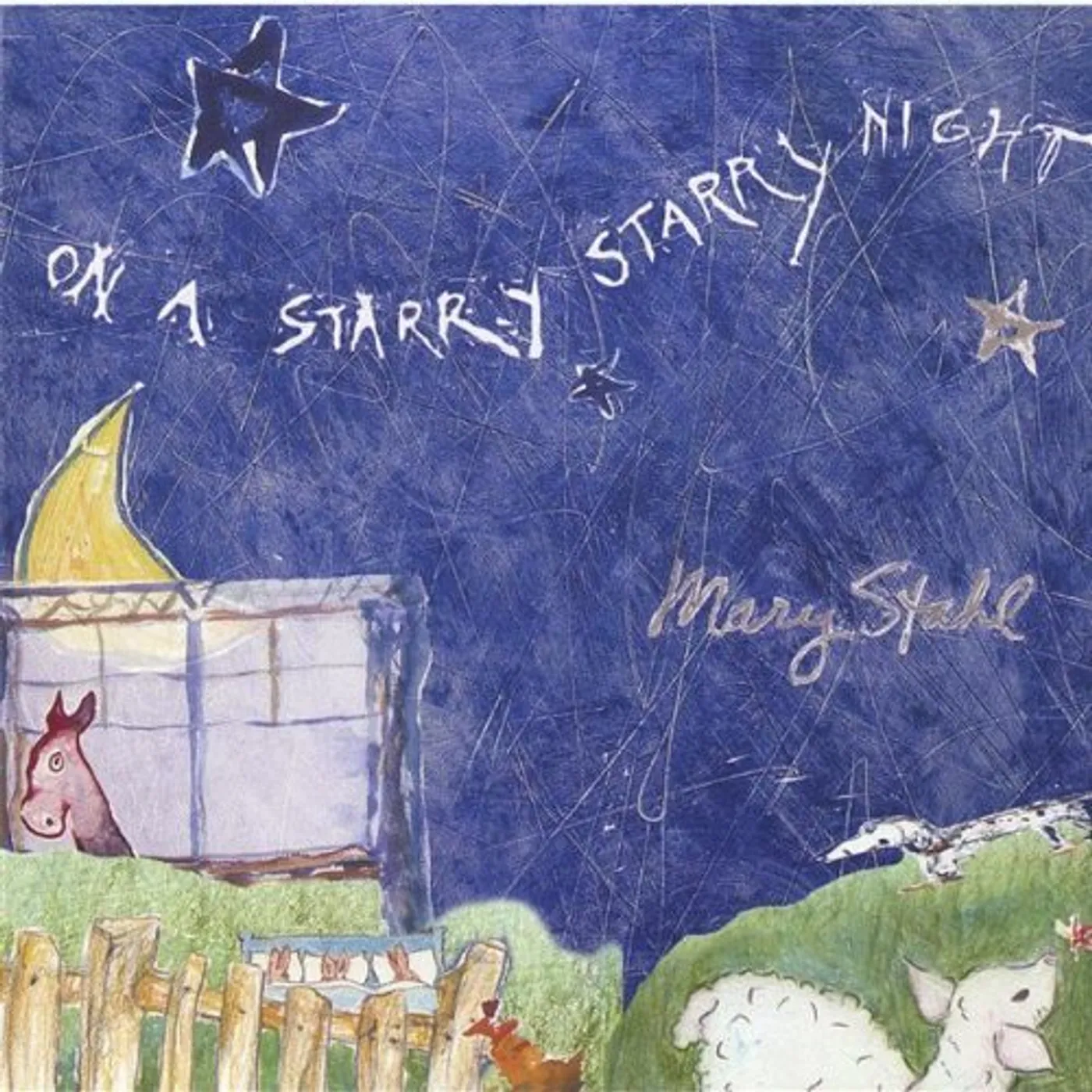 Mary Stahl ON A STARRY STARRY NIGHT CD