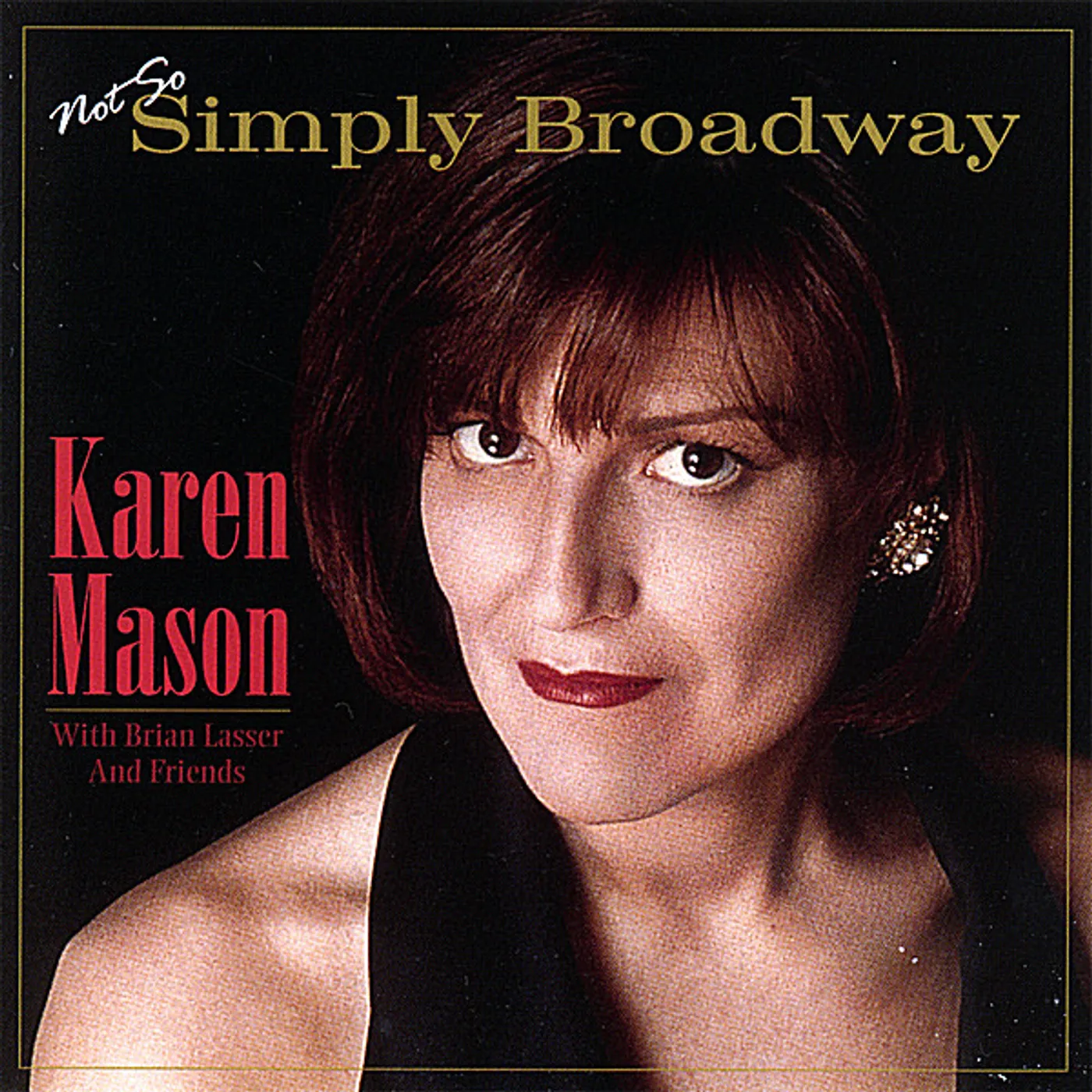 Karen Mason NOT SO SIMPLY BROADWAY CD