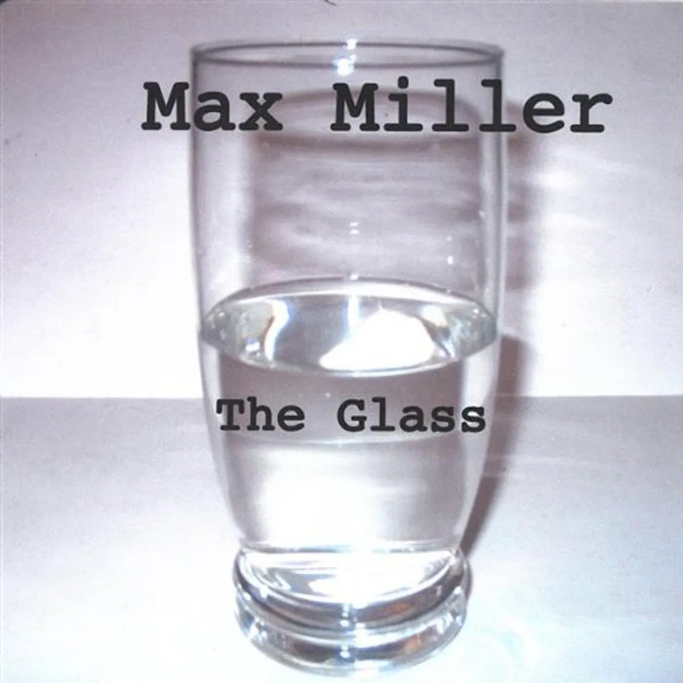 Max Miller GLASS CD
