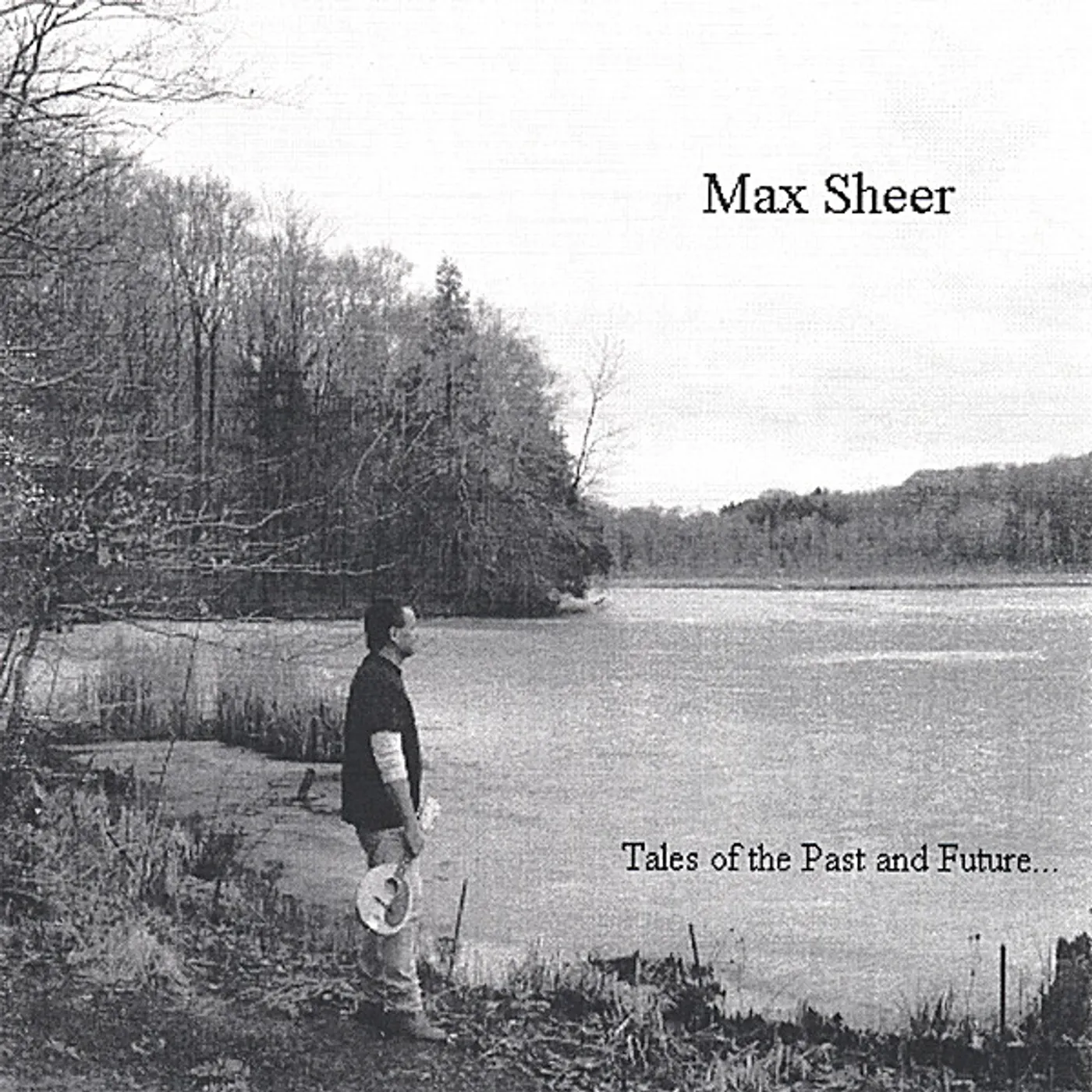 Max Sheer TALES OF THE PAST & FUTURE CD