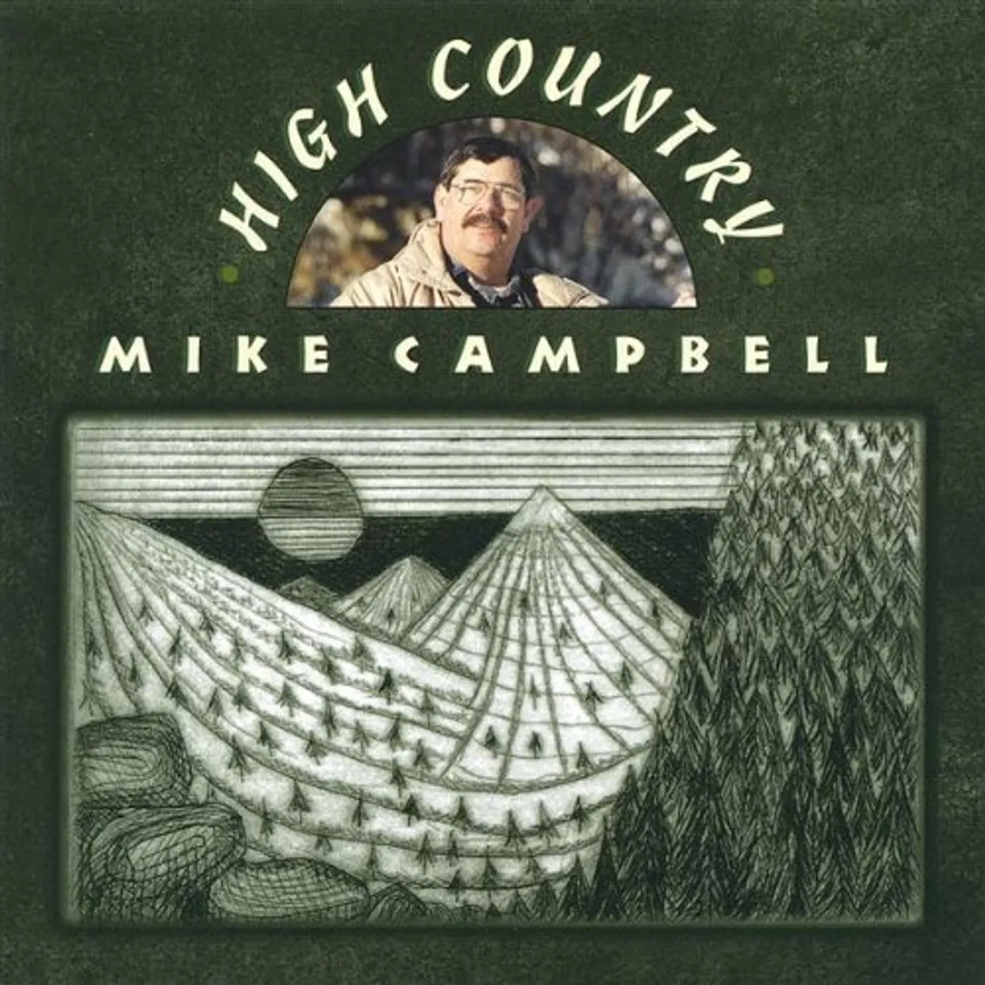 Mike Campbell HIGH COUNTRY CD