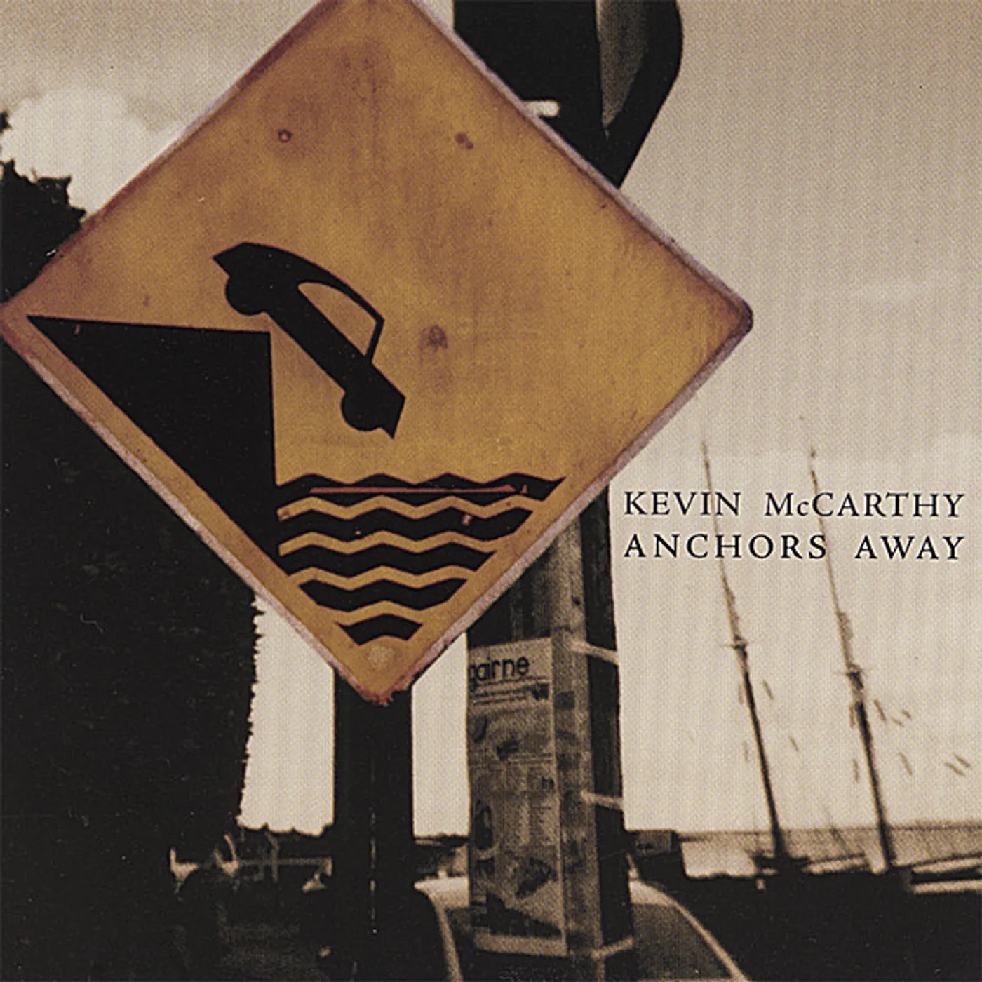 Kevin McCarthy ANCHORS AWAY CD