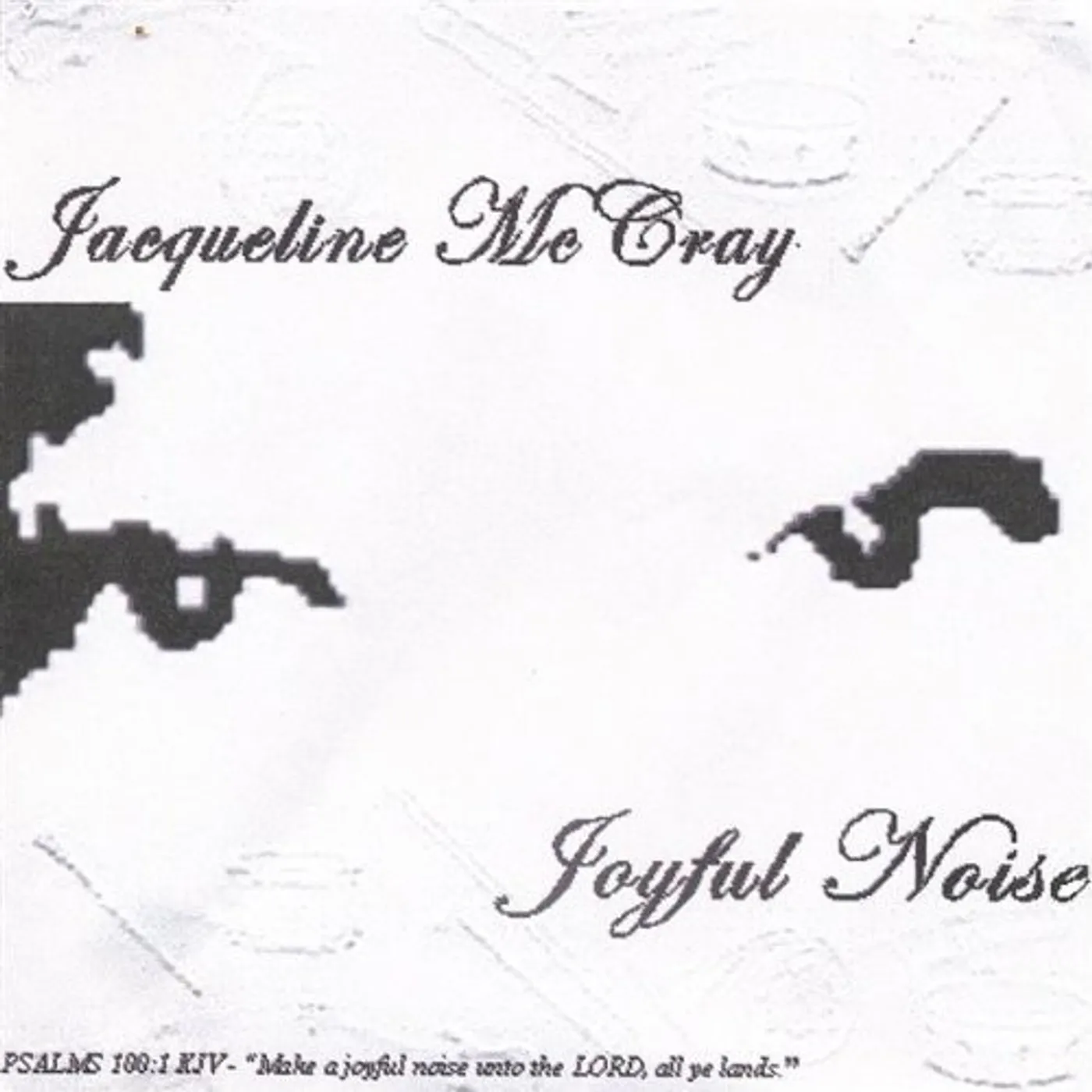 Jacqueline McCray JOYFUL NOISE CD