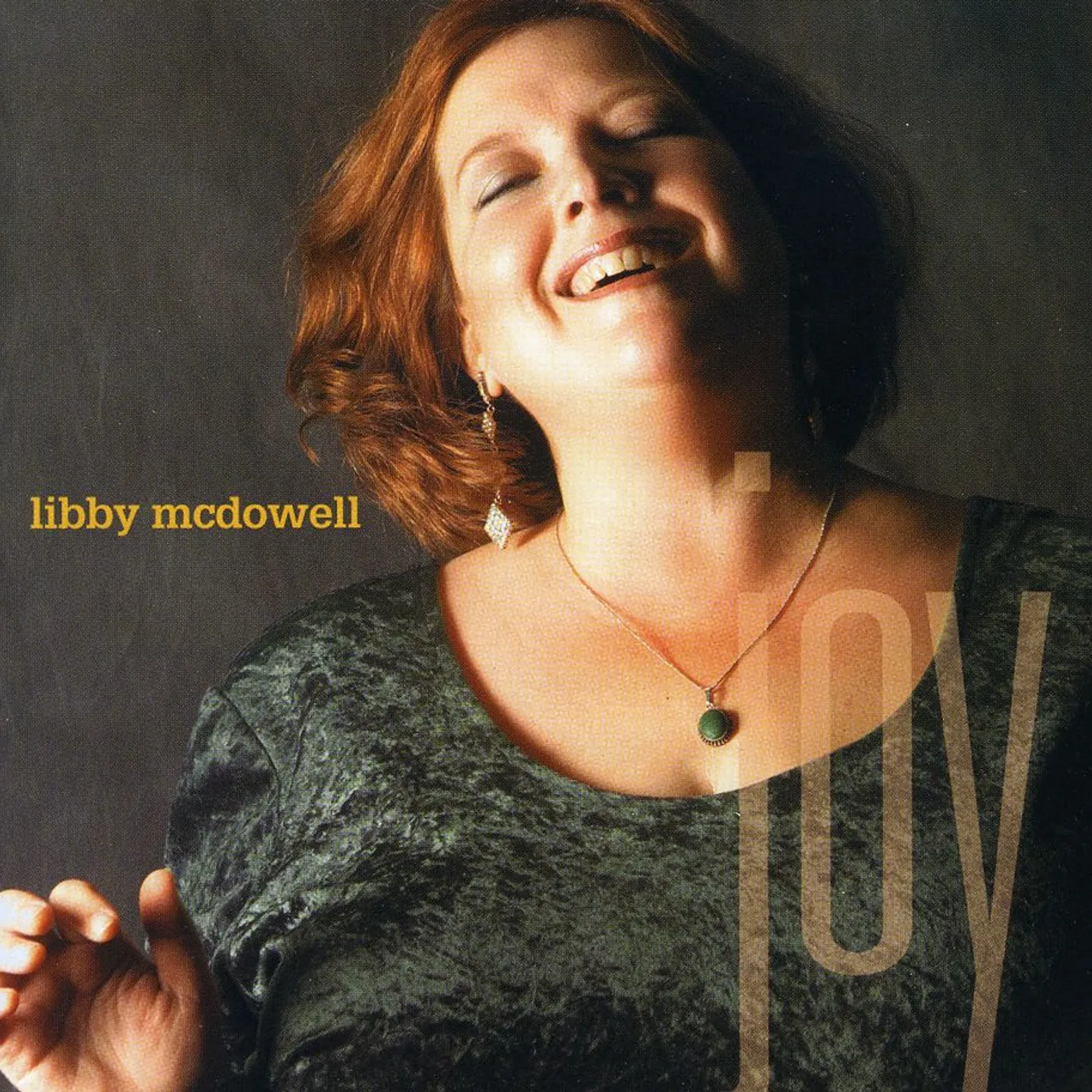 Libby McDowell JOY CD