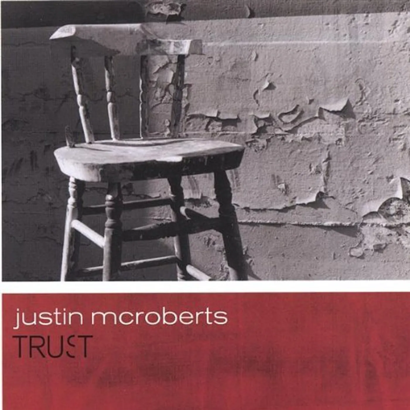 Justin McRoberts TRUST CD