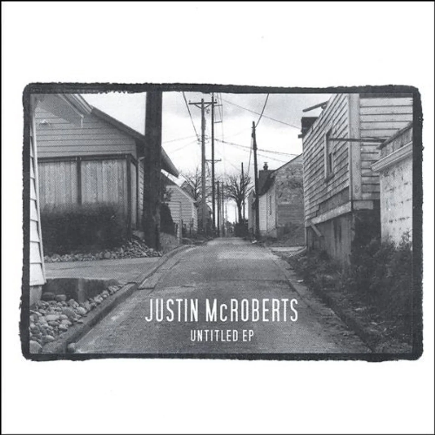 Justin McRoberts UNTITLED EP CD