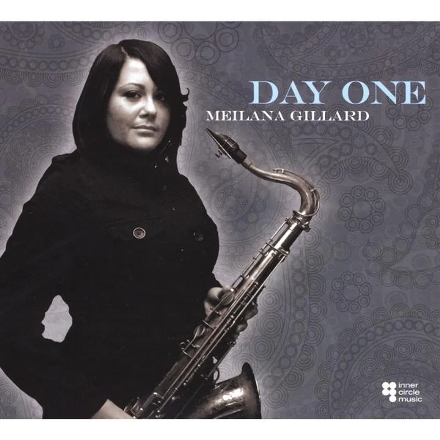 Meilana Gillard DAY ONE CD