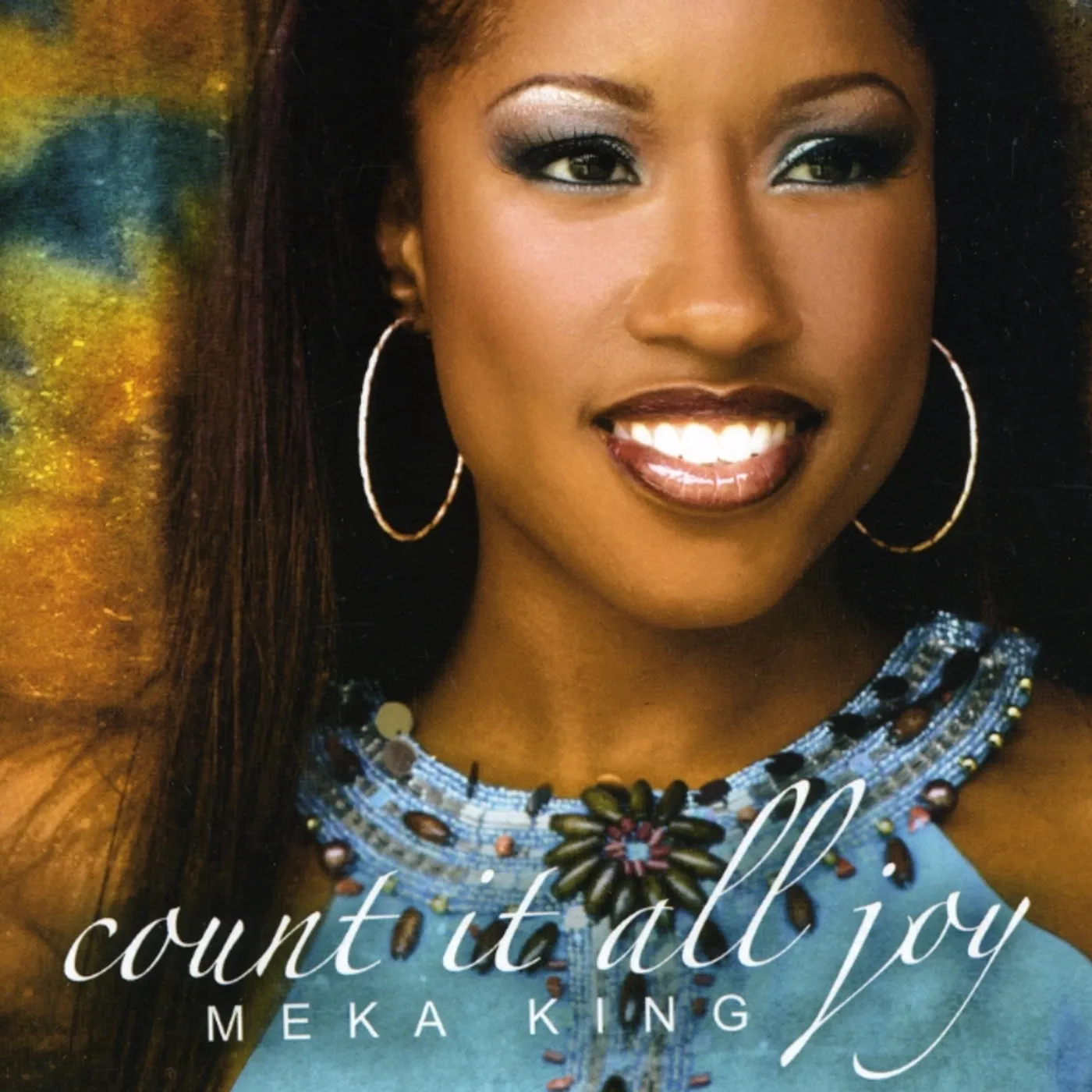 Meka King COUNT IT ALL JOY CD