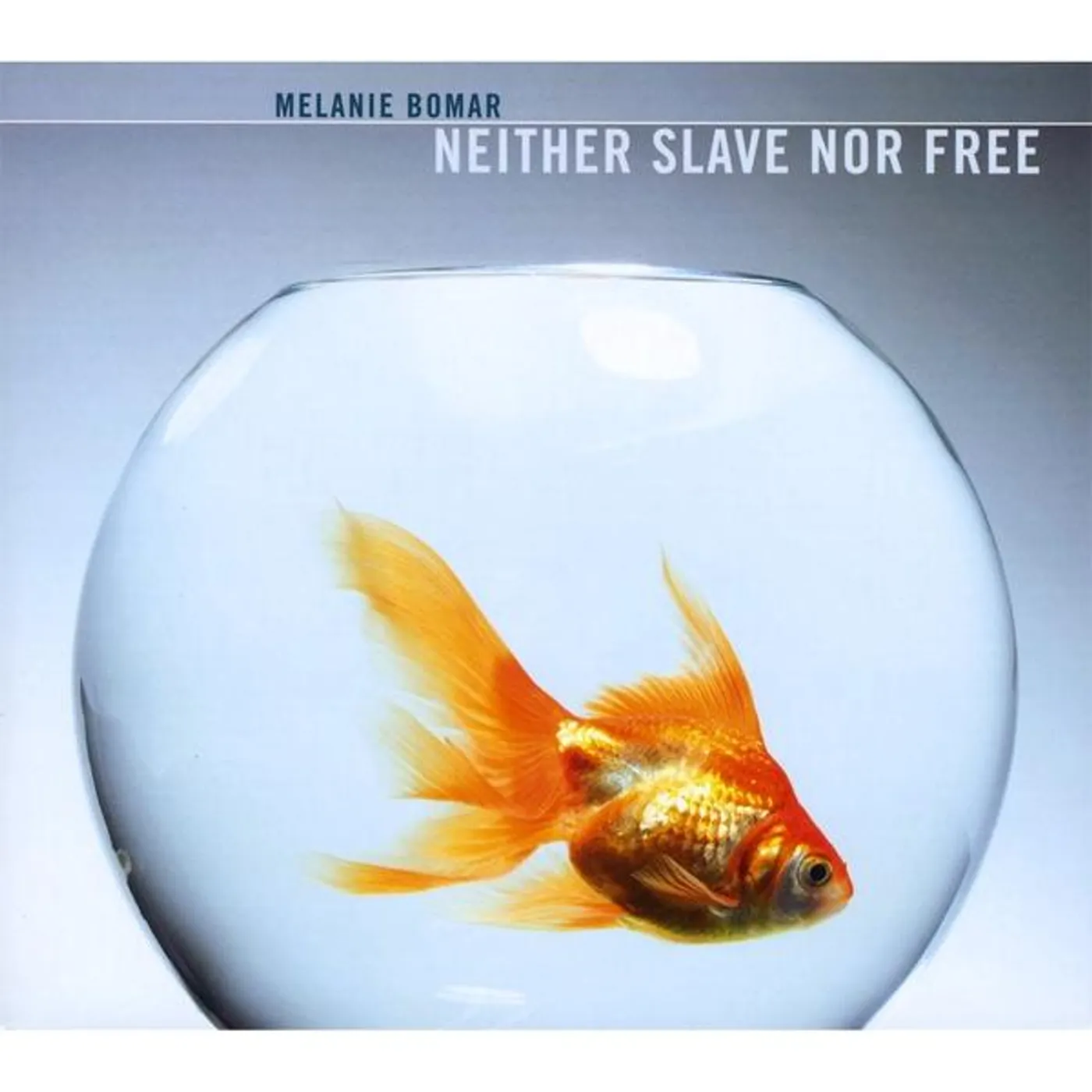Melanie Bomar NEITHER SLAVE NOR FREE CD
