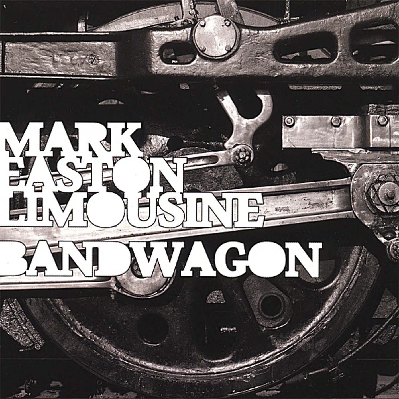 Mark Easton Limousine BANDWAGON CD