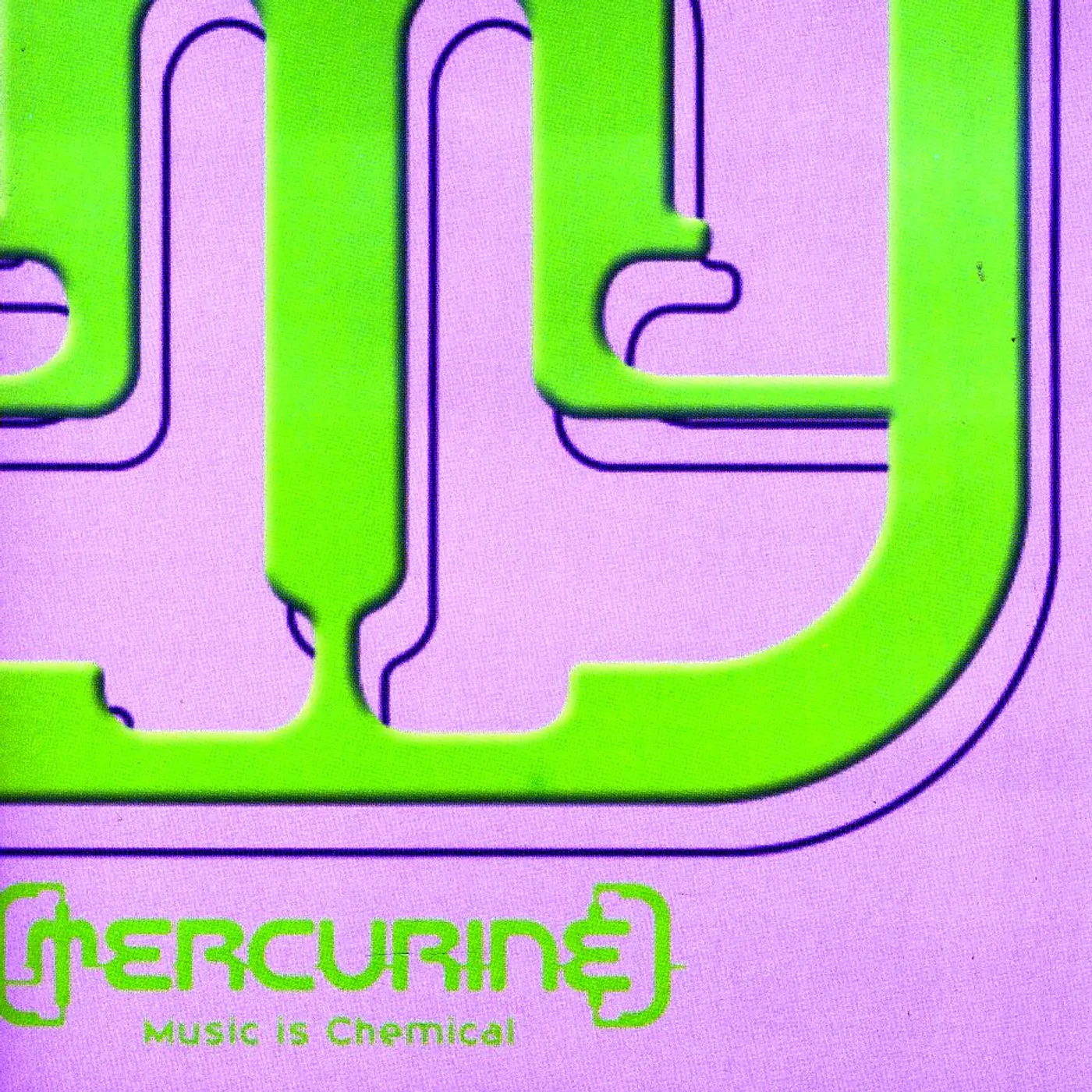Mercurine MUSIC IS CHEMICAL CD