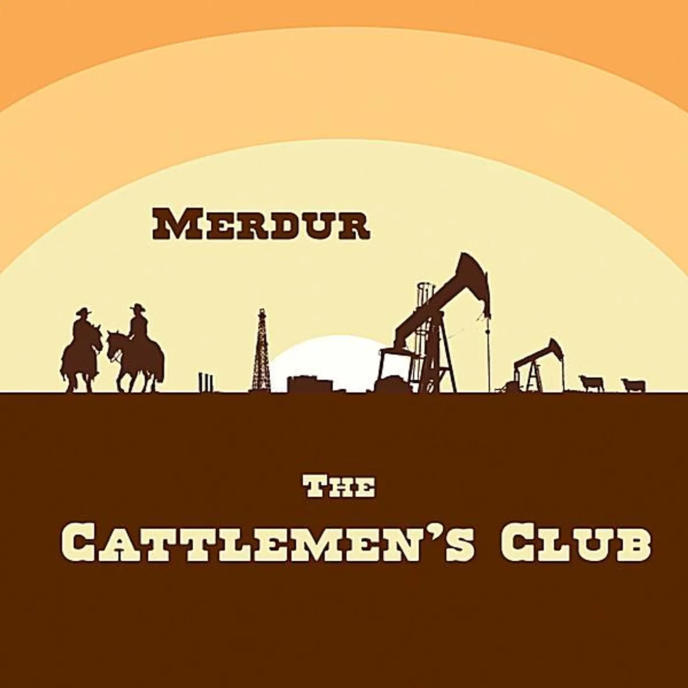 Merdur CATTLEMEN'S CLUB CD