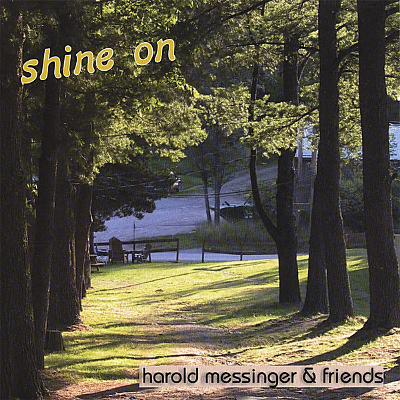 Harold Messinger SHINE ON CD