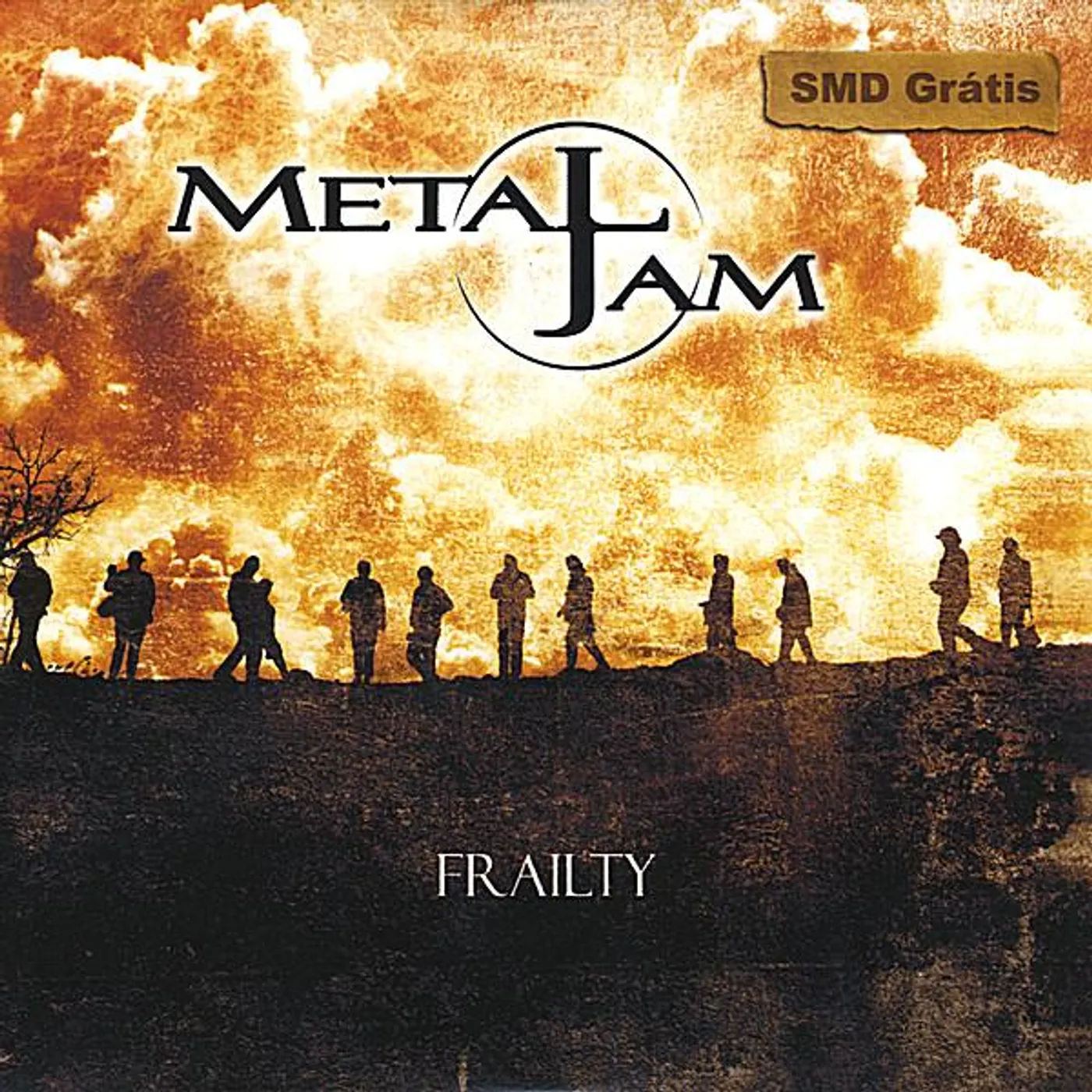 Metal Jam FRAILTY CD