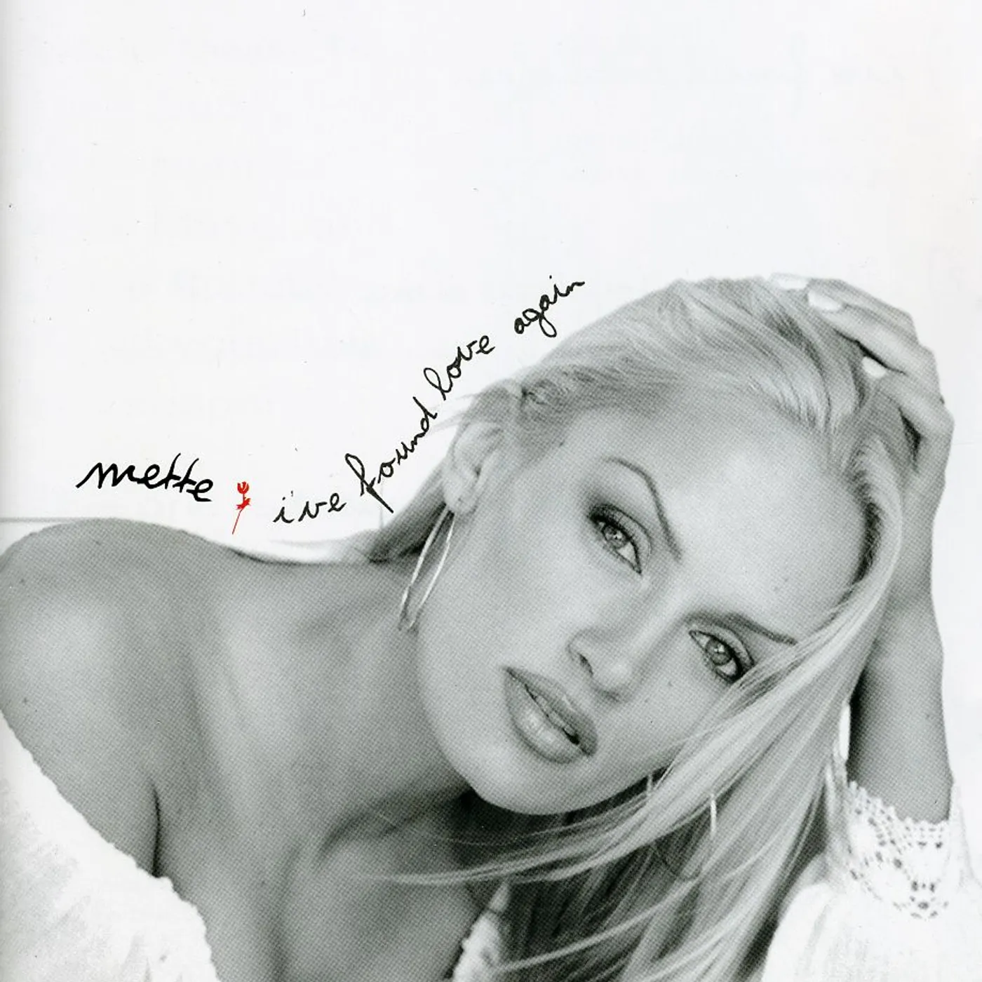 Mette Hartmann IVE FOUND LOVE AGAIN CD