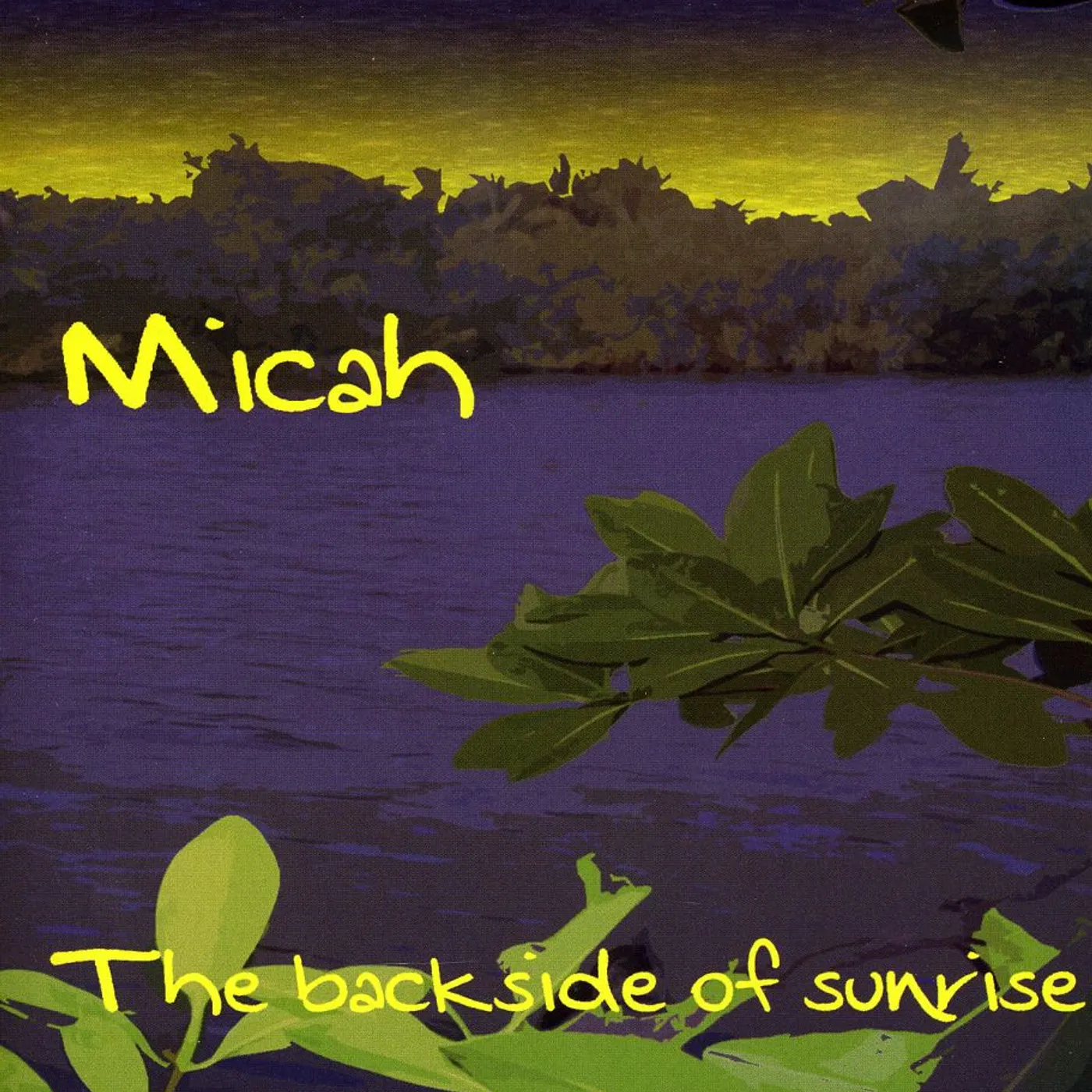 Micah BACKSIDE OF SUNRISE CD