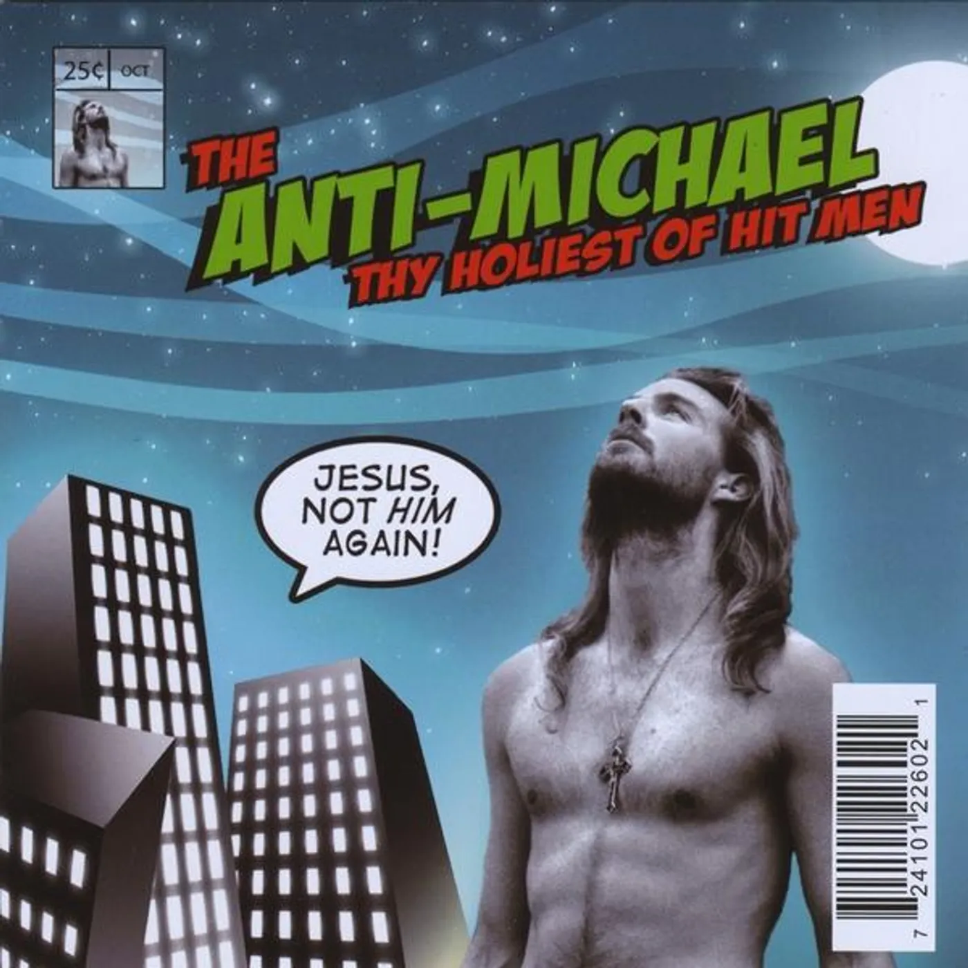 Michael Cassidy JESUS NOT HIM AGAIN! (A LONE MUTANT'S SONIC SALVAT CD