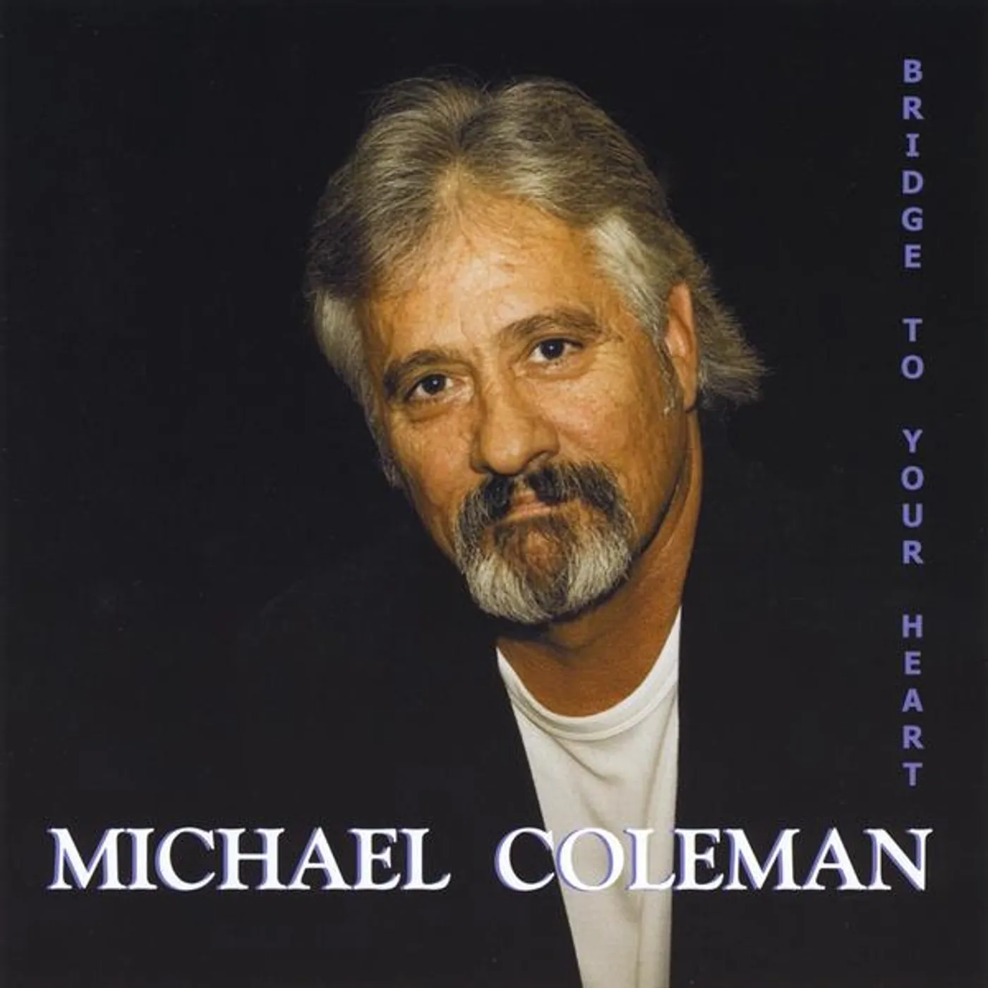 Michael Coleman BRIDGE TO YOUR HEART CD
