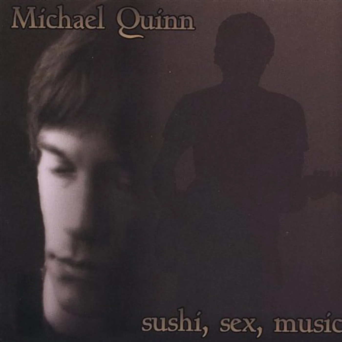 Michael Quinn SUSHI SEX MUSIC CD